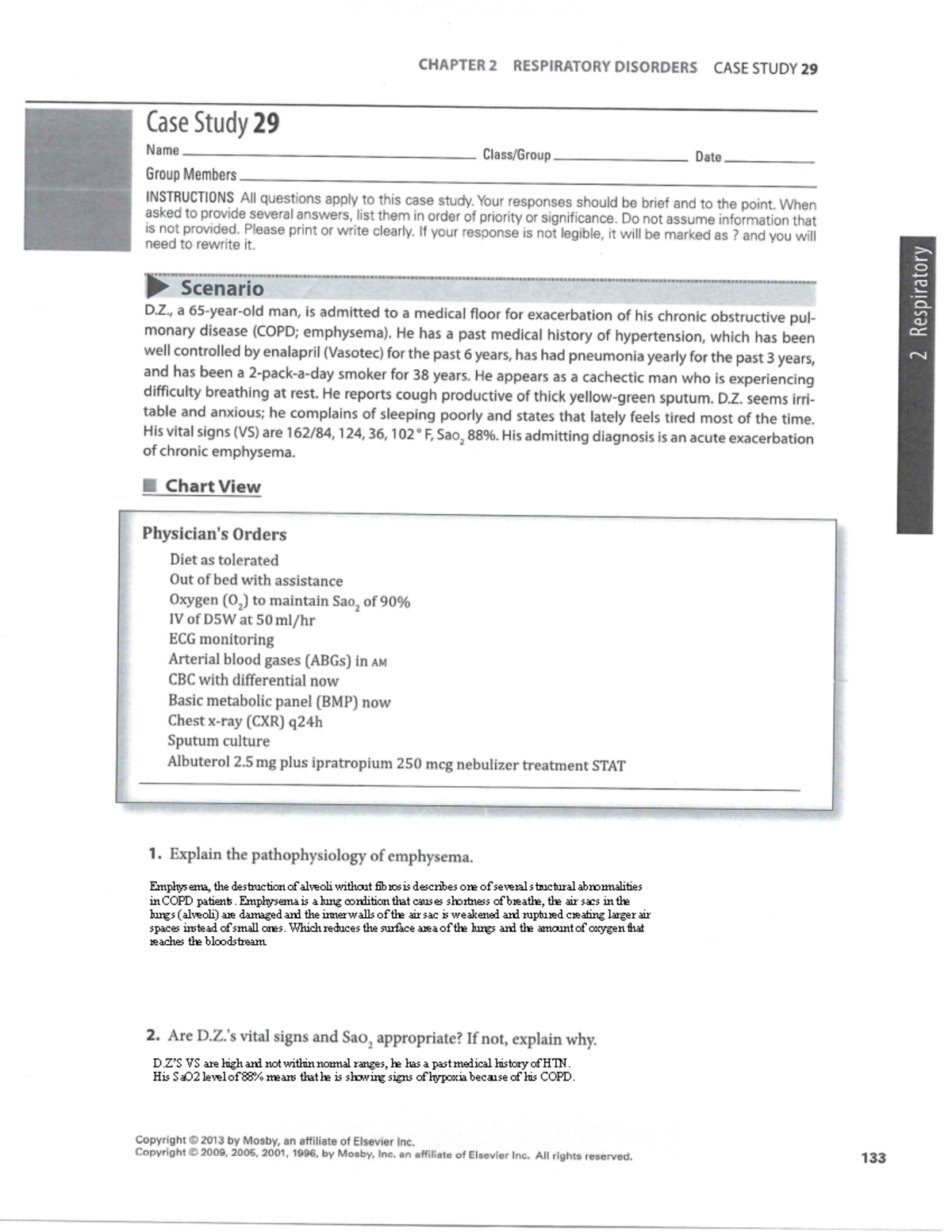 COPD Case Study Emphysema, the destruction of alveoli without