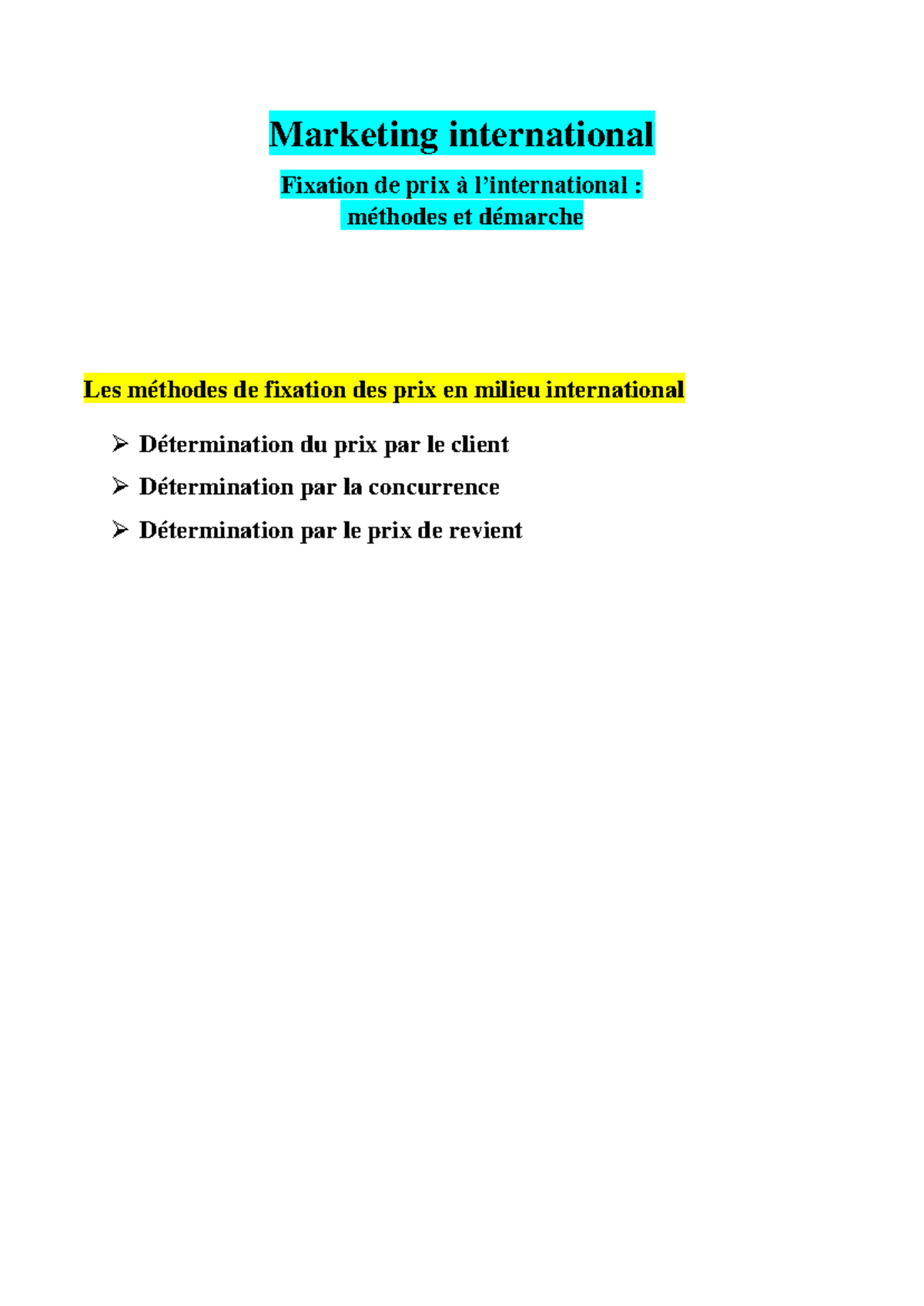 Marketing international D4 Marketing international Fixation de prix à