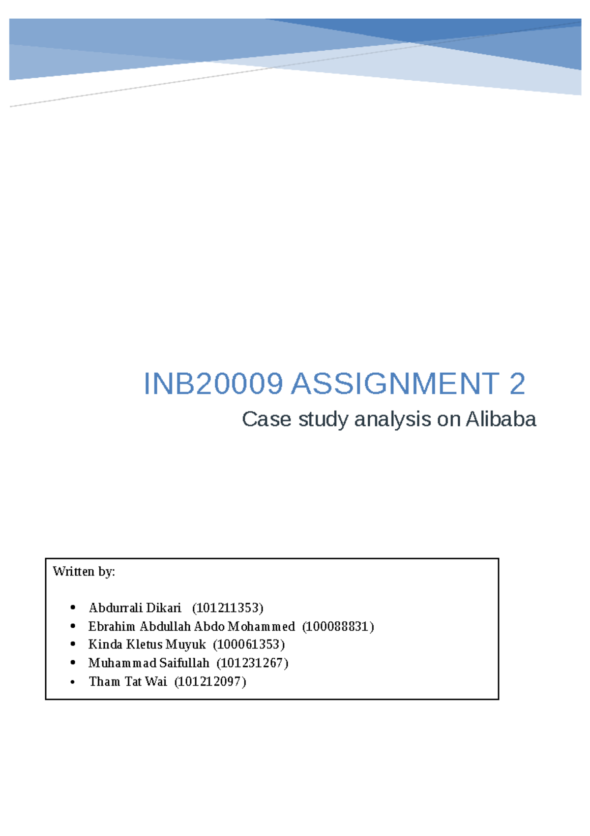 INB2000 9 Assignment 2 Final .docx - Written By: Abdurrali Dikari ...