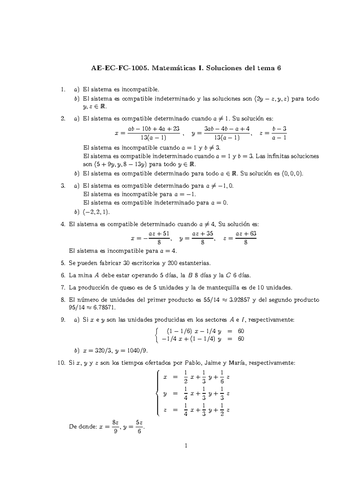 Soluciones Tema 6 - AE-EC-FC-1005. Matem ́aticas I. Soluciones Del Tema ...