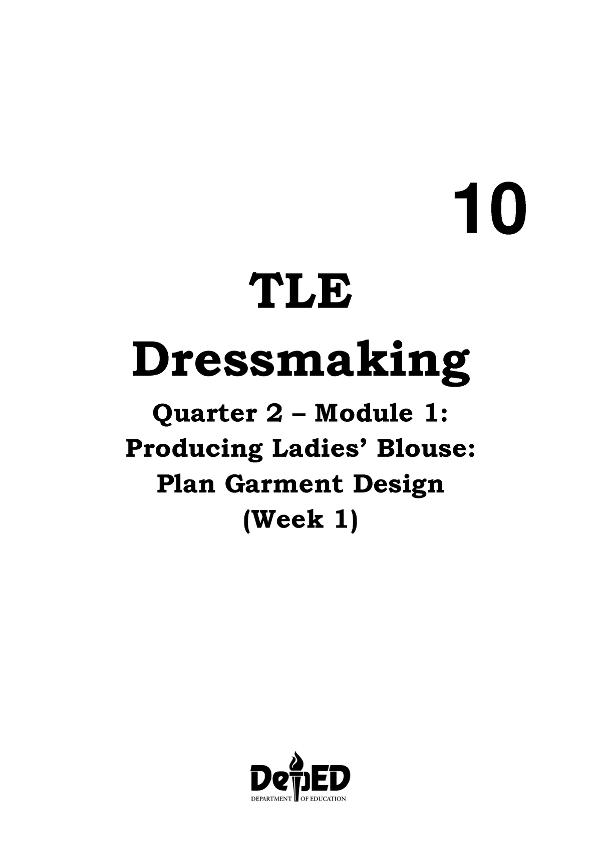 1 Q2-TLE-Dressmaking - Module 1 Quarter 2 Dressmaking - 10 TLE ...