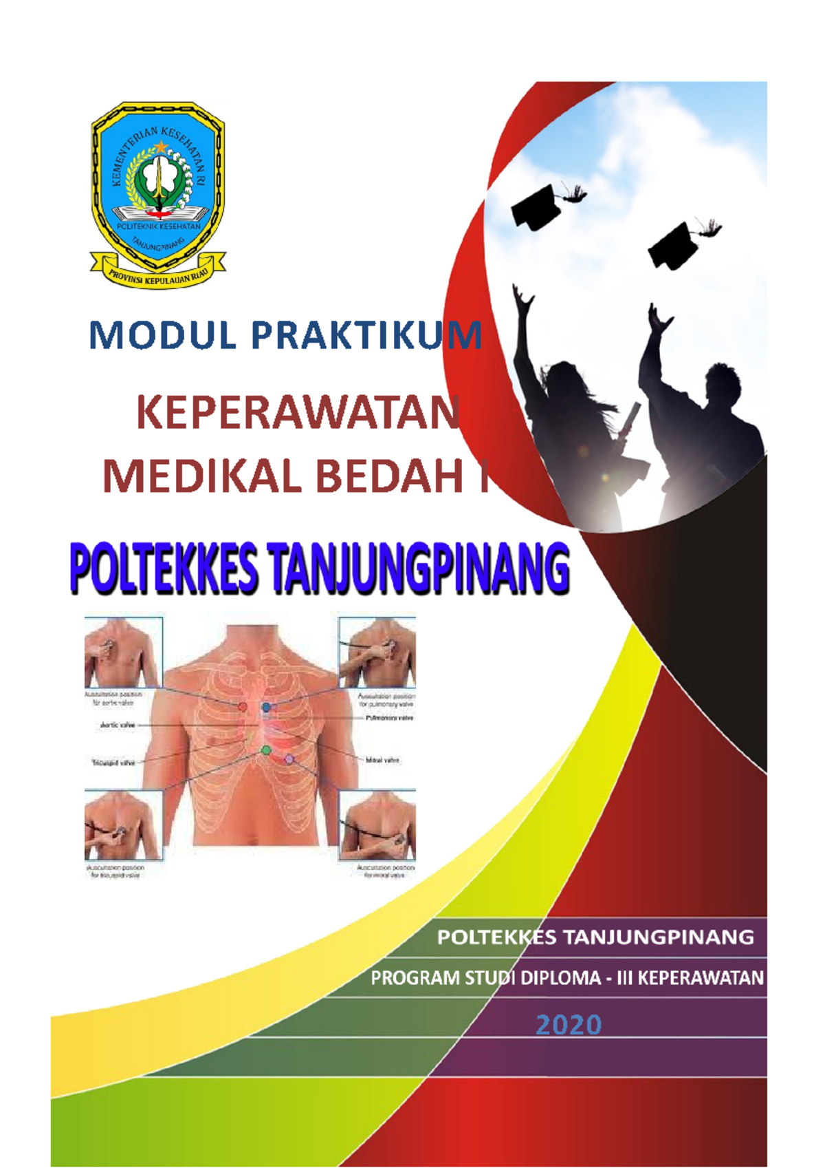 Modul Kmb 1 - Kmb 2 - 2020 MODUL PRAKTIKUM KEPERAWATAN MEDIKAL BEDAH I ...