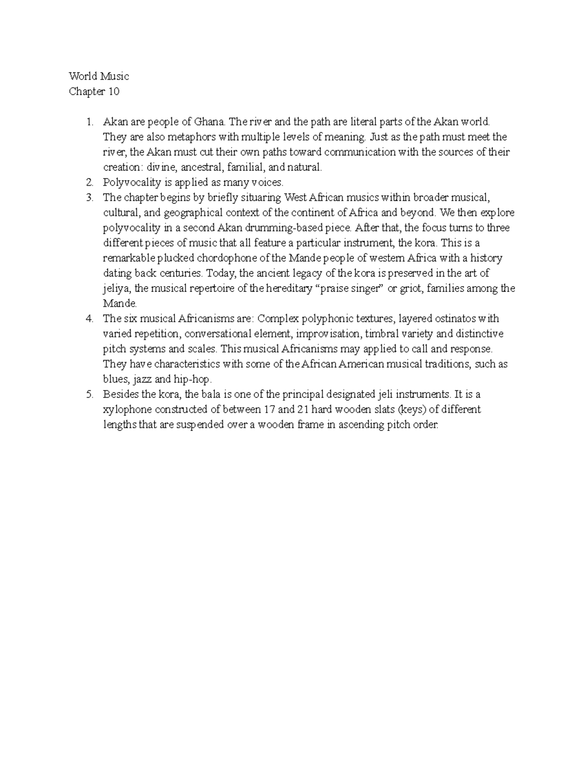 World music Chapter 10 World Music Chapter 10 Akan are people of