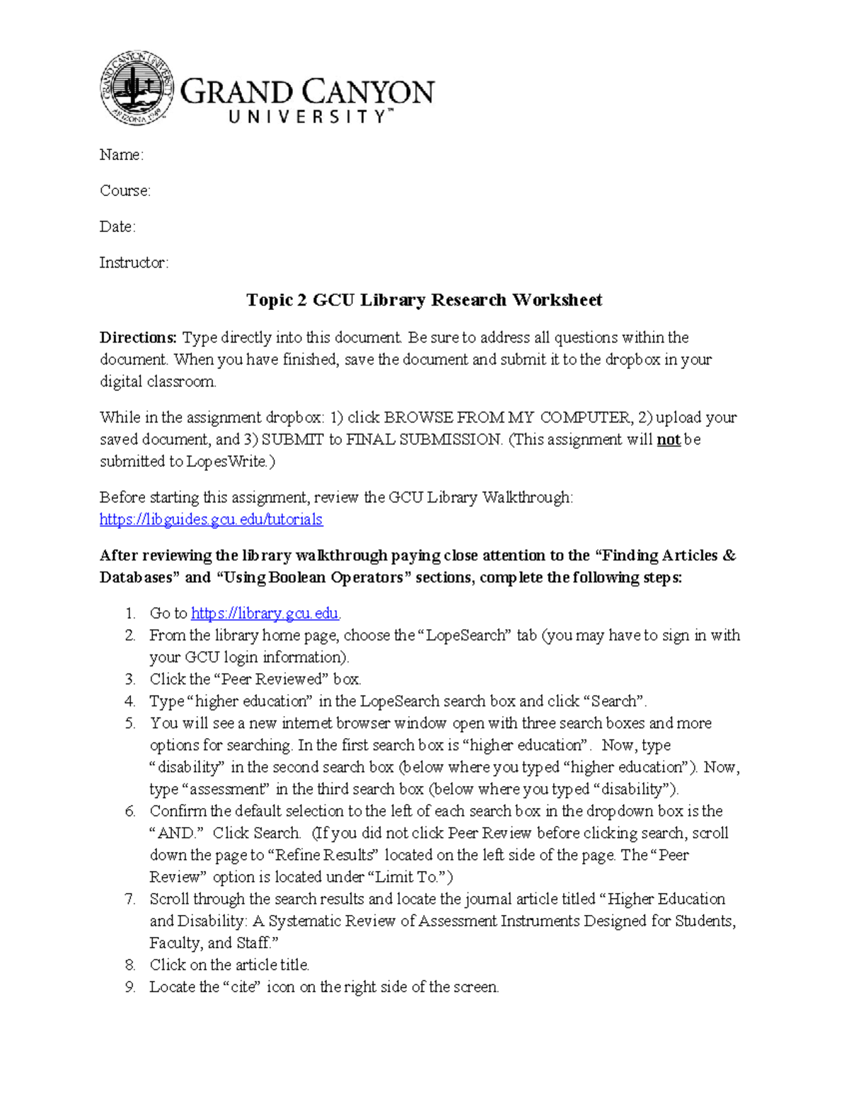 Library Research Assignment (1) - Name: Course: Date: Instructor: Topic ...