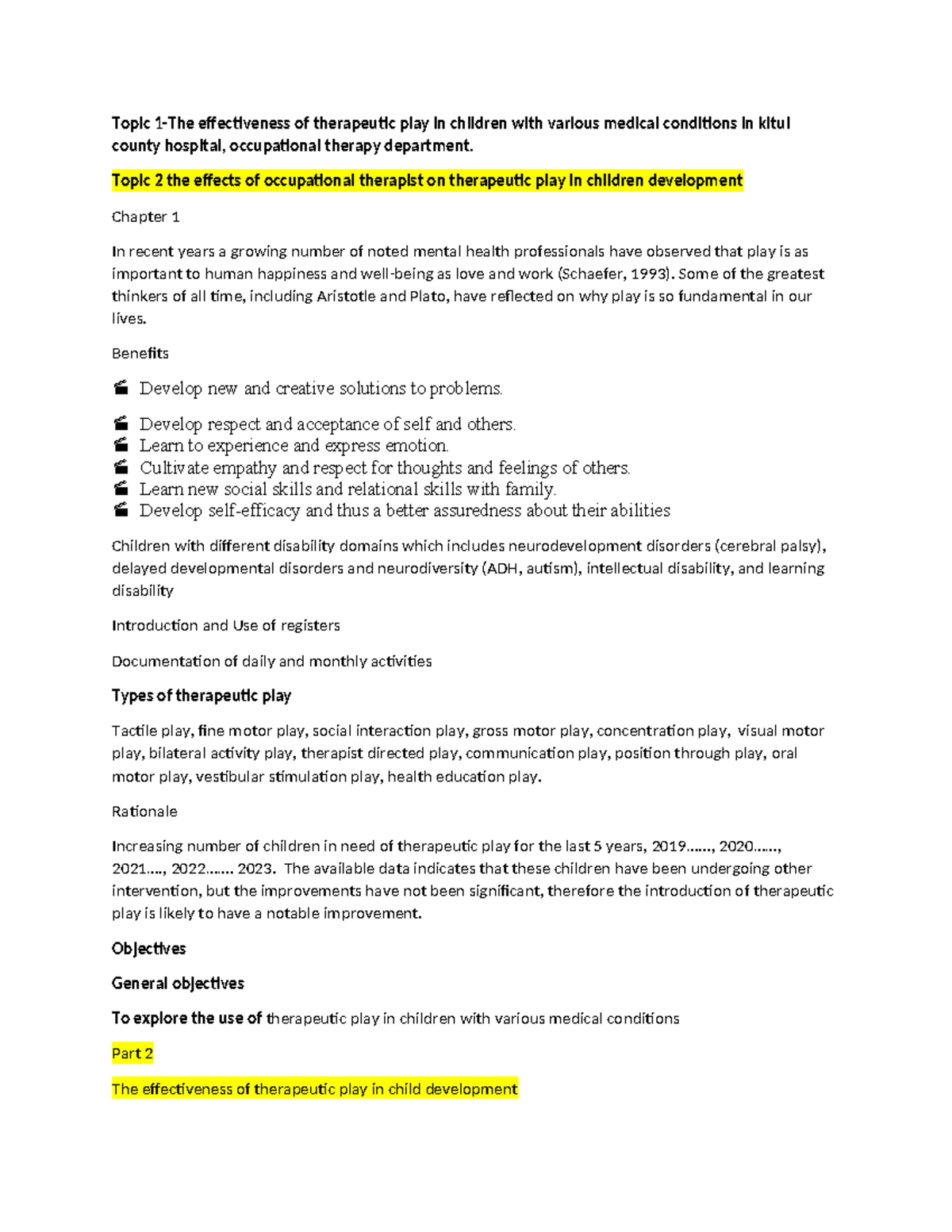 Therapeautic play - Notes - Topic 1-The effectiveness of therapeutic ...