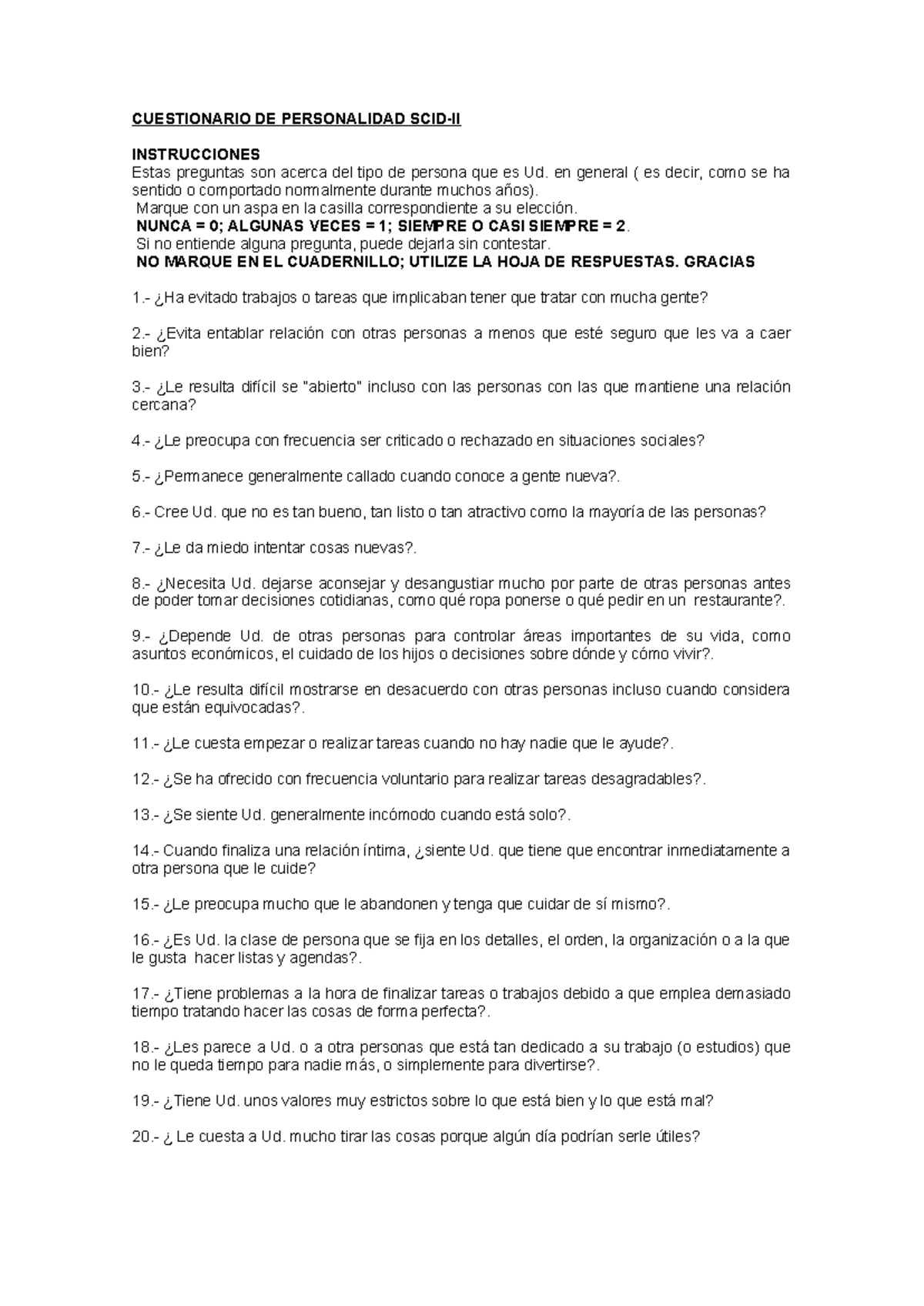 Scid II - Preguntas SCDI-II - CUESTIONARIO DE PERSONALIDAD SCID-II ...