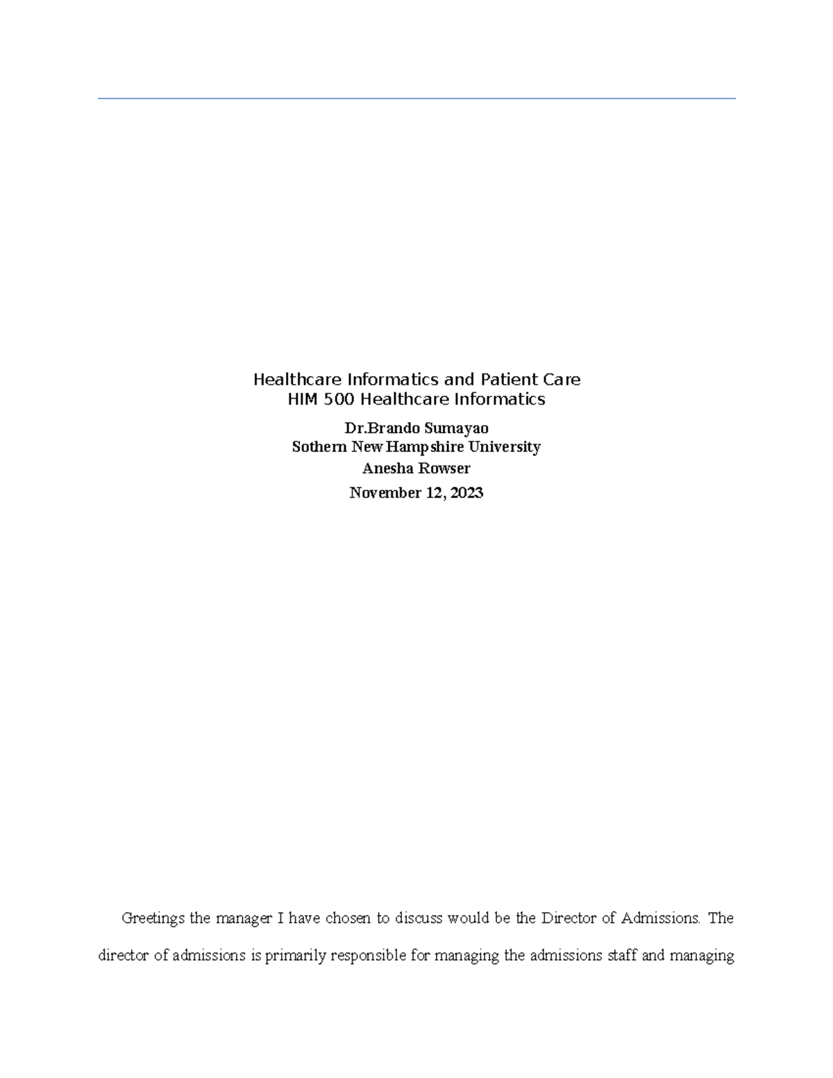 8-1 Short Paper Healthcare Informatics and Patient Care 1 - Healthcare ...