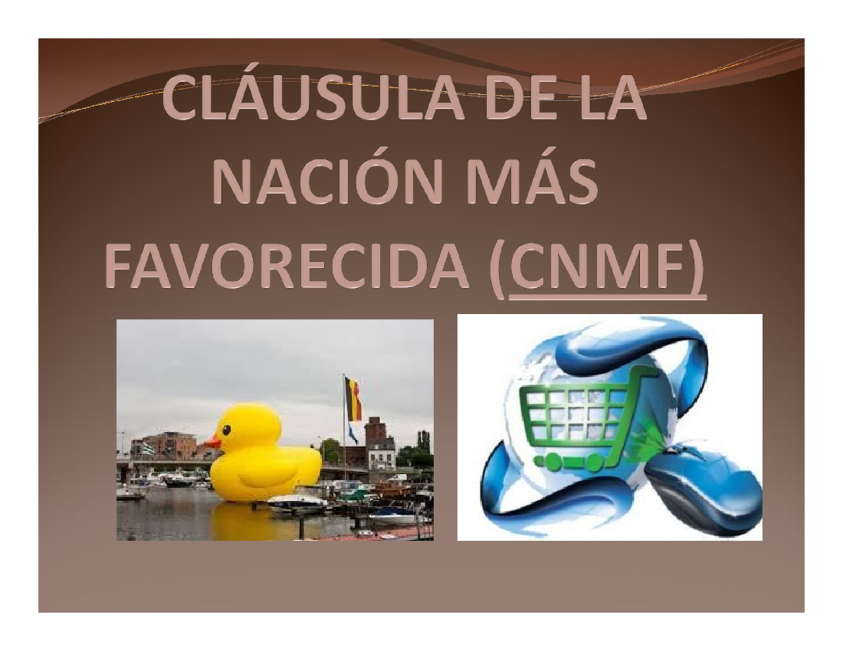Clausula nación mas favorecida - DEFINICIÓN ESTIPULACIÓN CONTENIDA EN