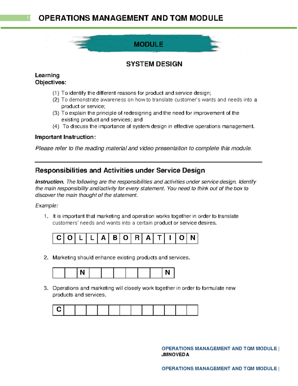 Chapter 5 - System Design - OPERATIONS MANAGEMENT AND TQM MODULE ...