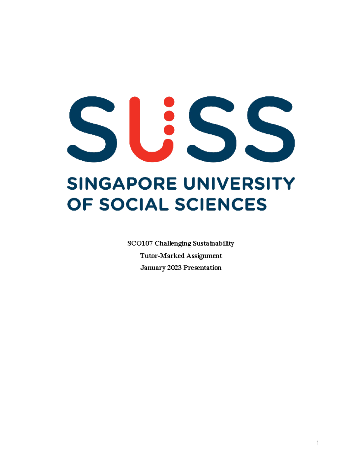 SUSS SCO107 TMA01 Individual Assignment [HOPE THIS Helps] - SCO107 ...