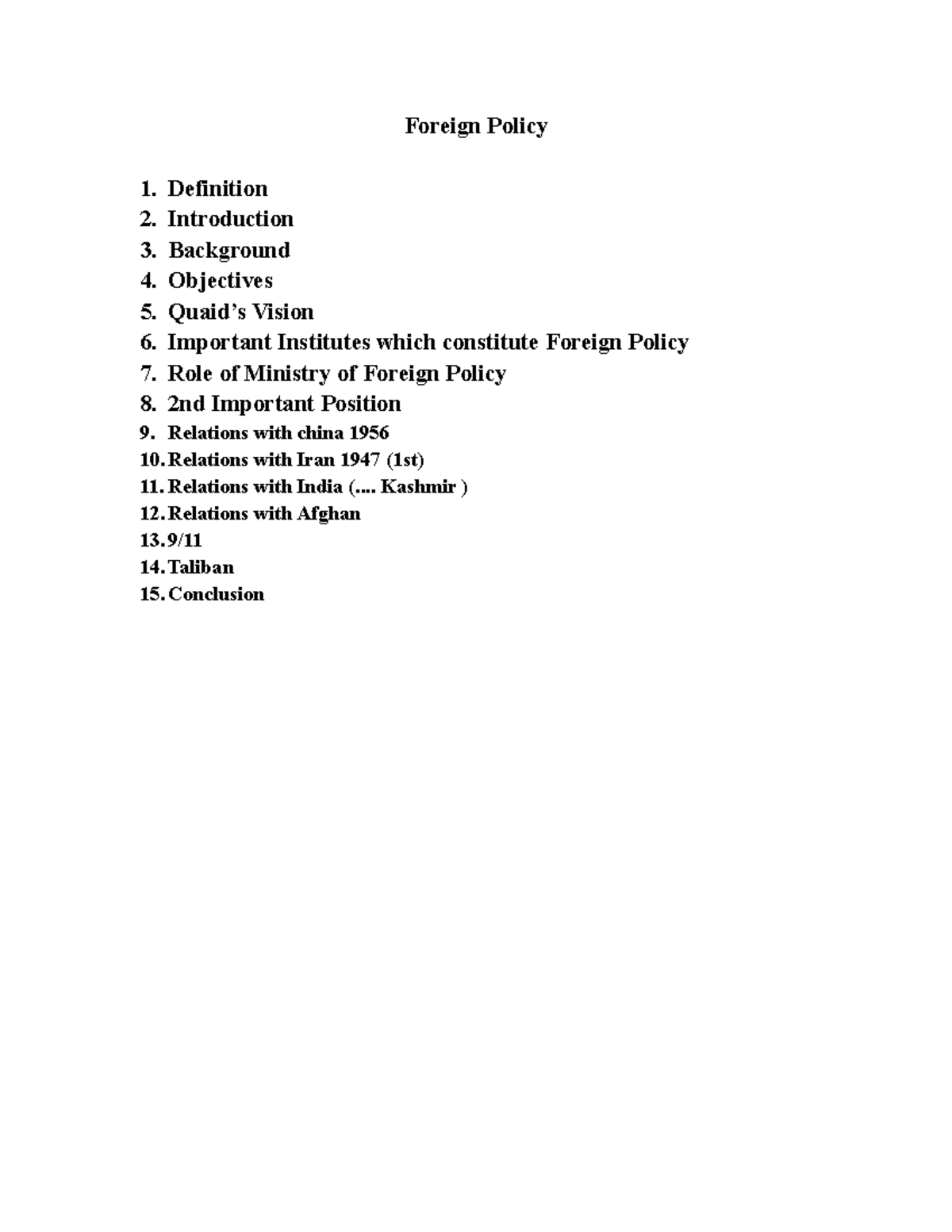 Foreign Policy - notes - Foreign Policy 1. Definition 2. Introduction 3 ...