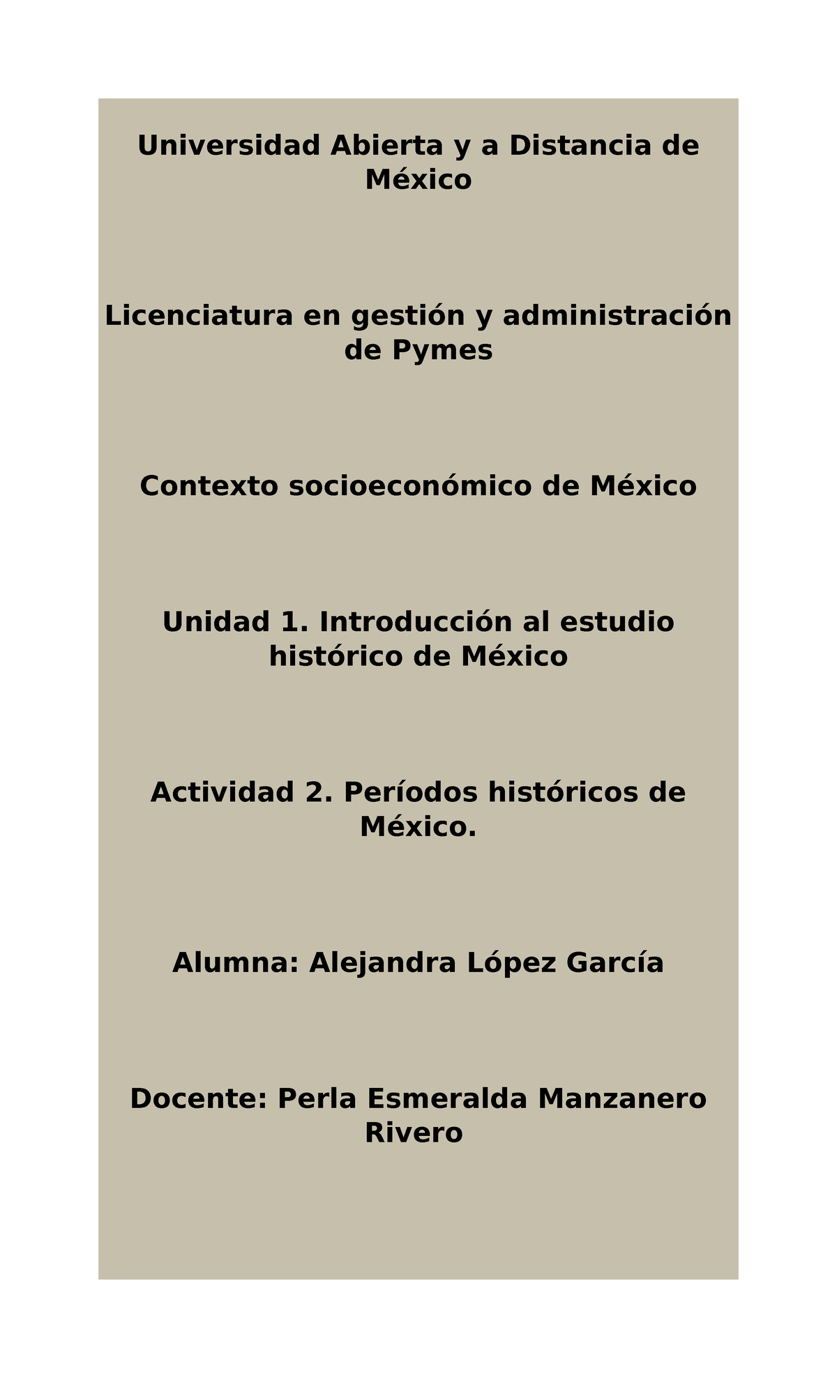 CSM U1 A2 ALLG Unidad 1 Actividad 2 . Introducción Al Estudio Histórico ...