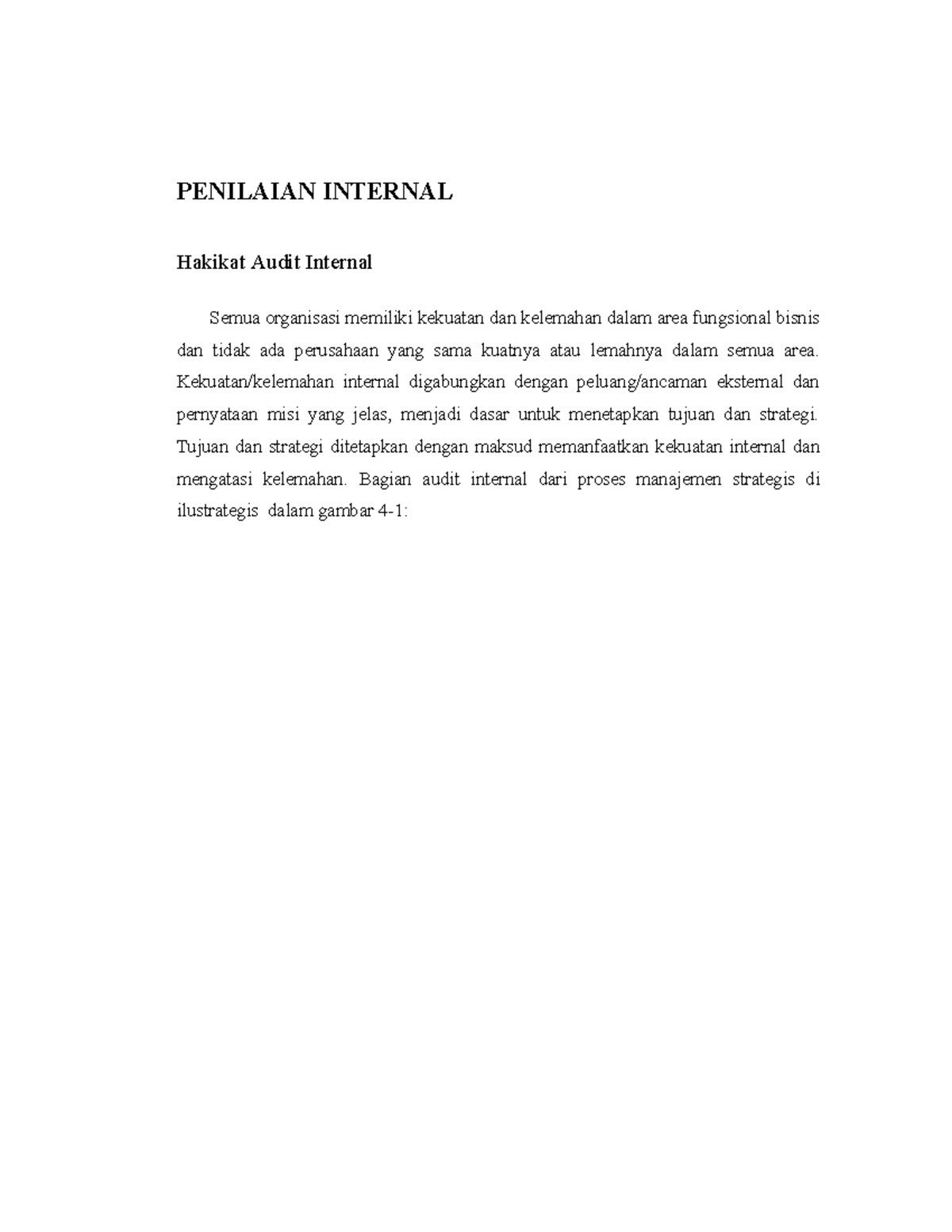 Rangkuman Manajemen Strategi Bab 6 - PENILAIAN INTERNAL Hakikat Audit ...