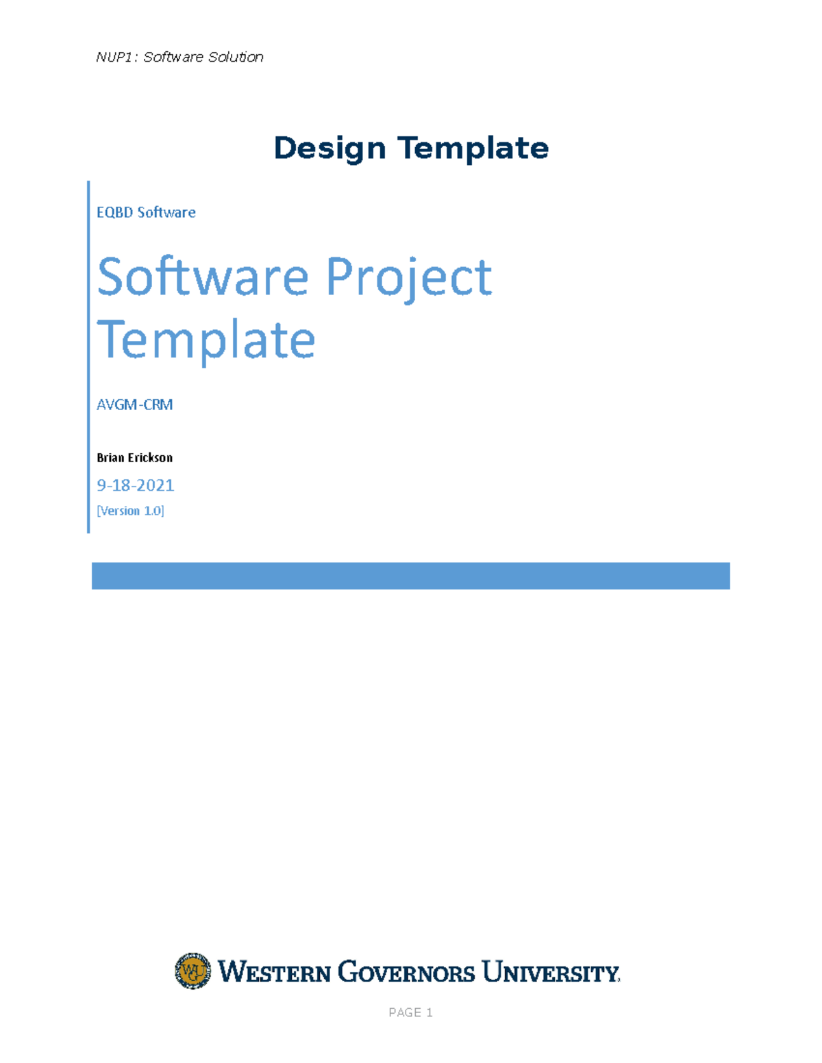 Design Template 1 - This is a work in grogress - NUP1: Software ...