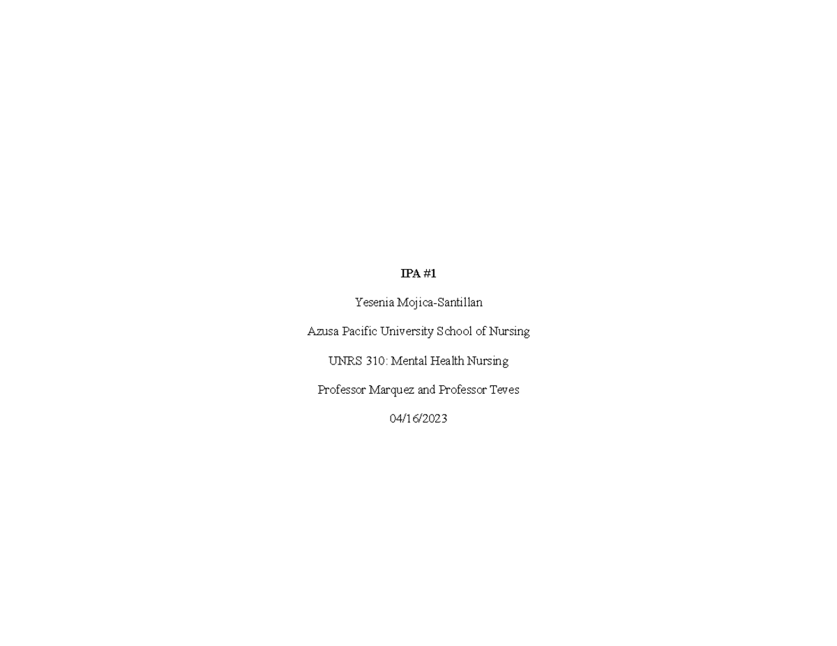 IPA- Rough Draft - IPA Yesenia Mojica-Santillan Azusa Pacific ...