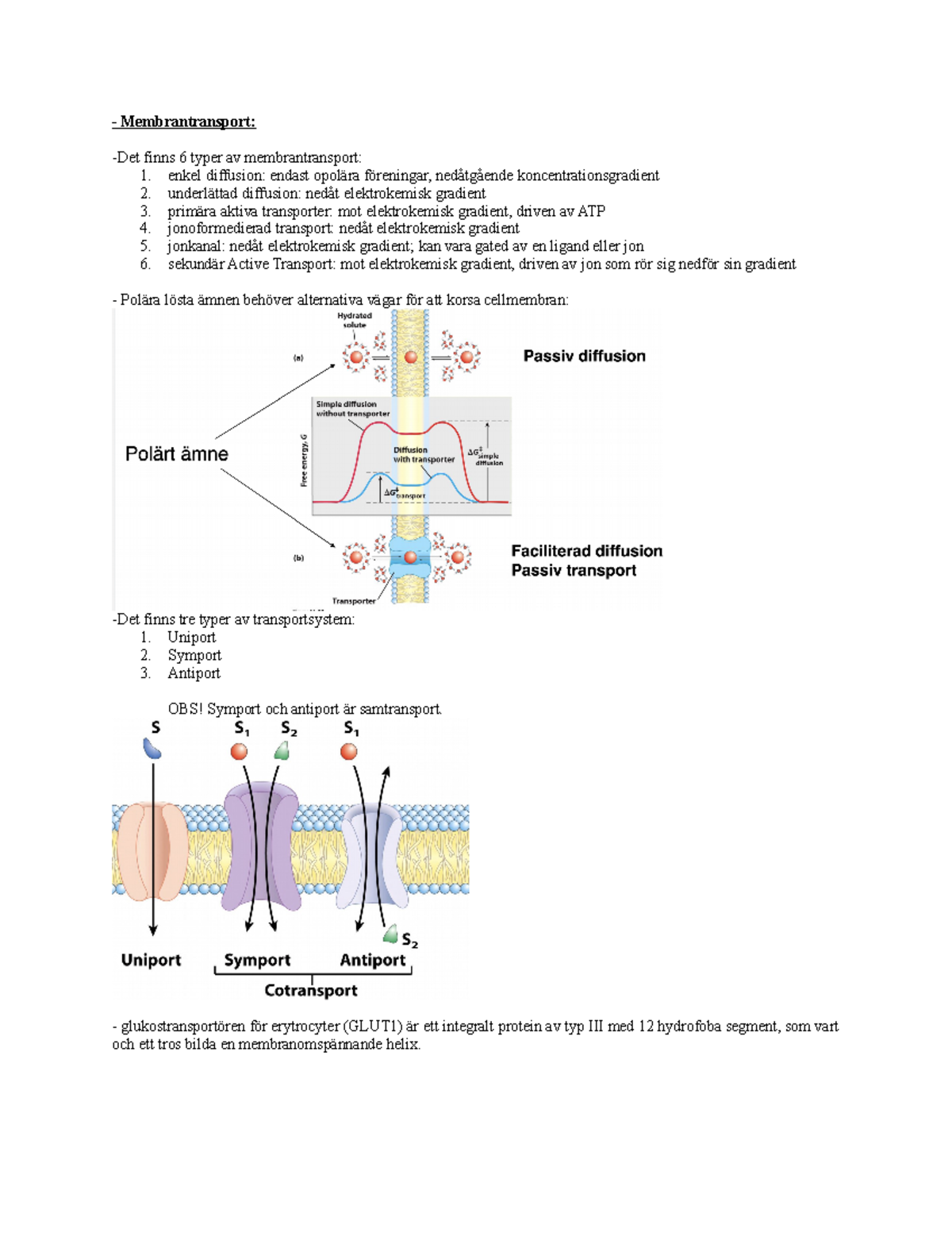 Membrantransport - Membrantransport: -Det finns 6 typer av ...