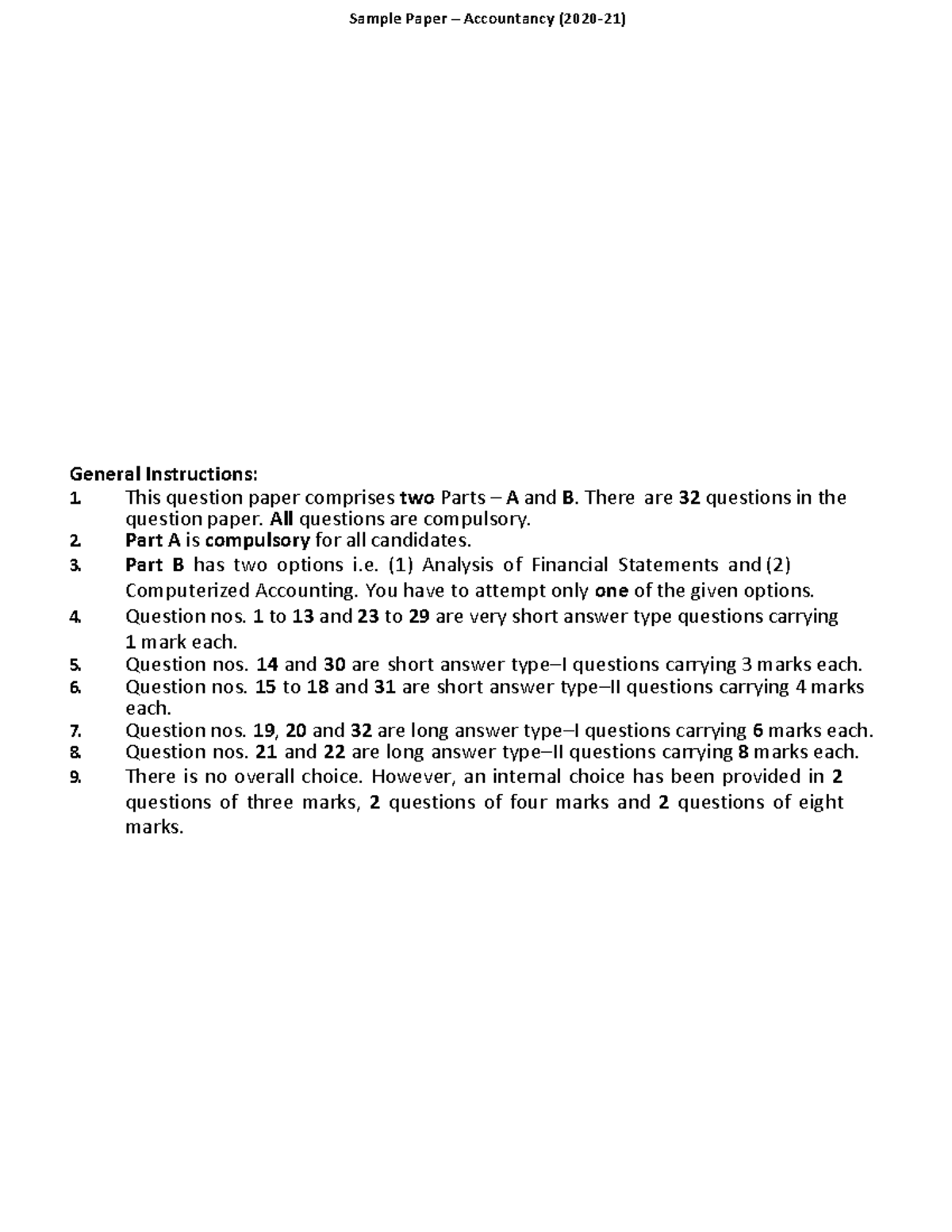AccountancySQP Sample question paper General Instructions 1. This question paper comprises