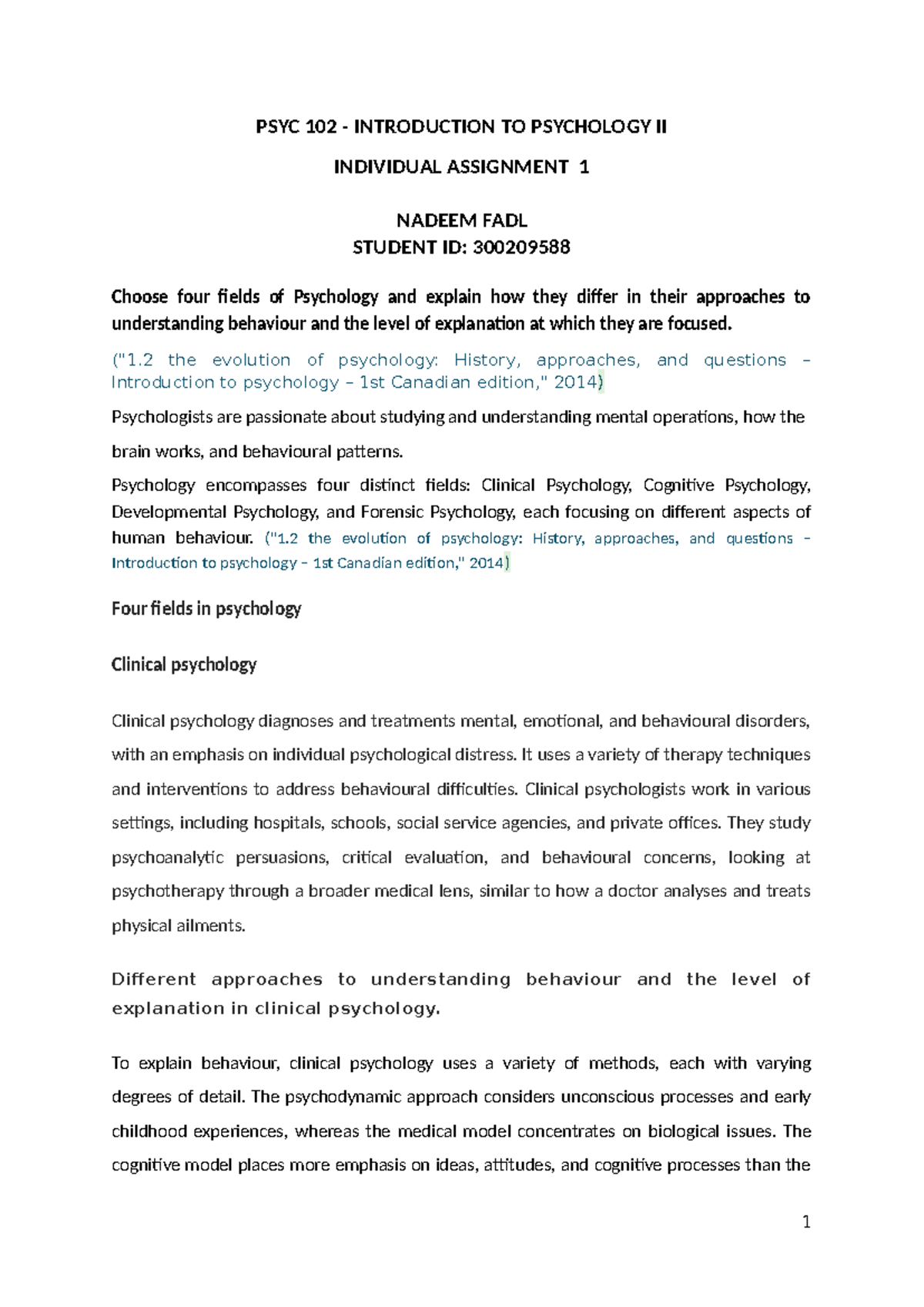 Assignment 1 - PSYC 102 - INTRODUCTION TO PSYCHOLOGY II INDIVIDUAL ...