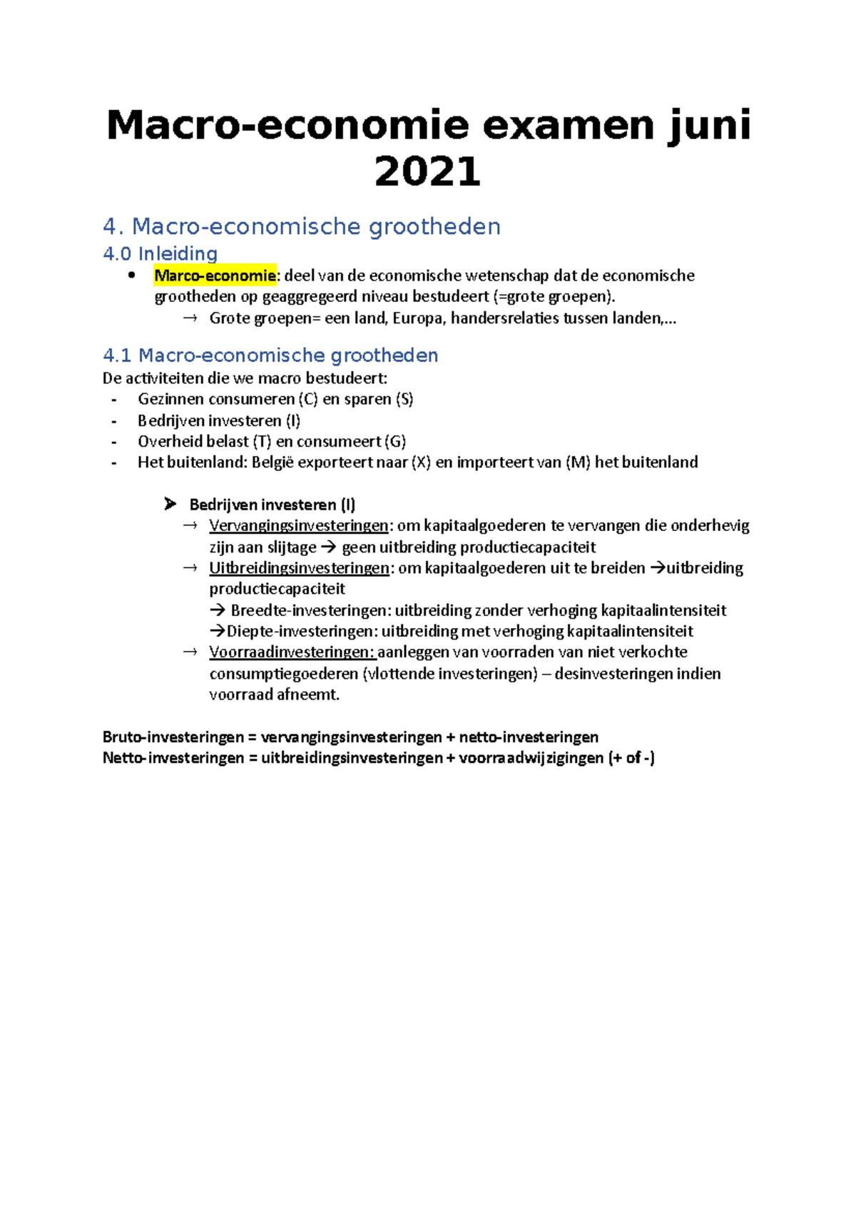 Samenvatting Micro 2021 Xmm - Macro-economie Examen Juni 2021 4. Macro ...