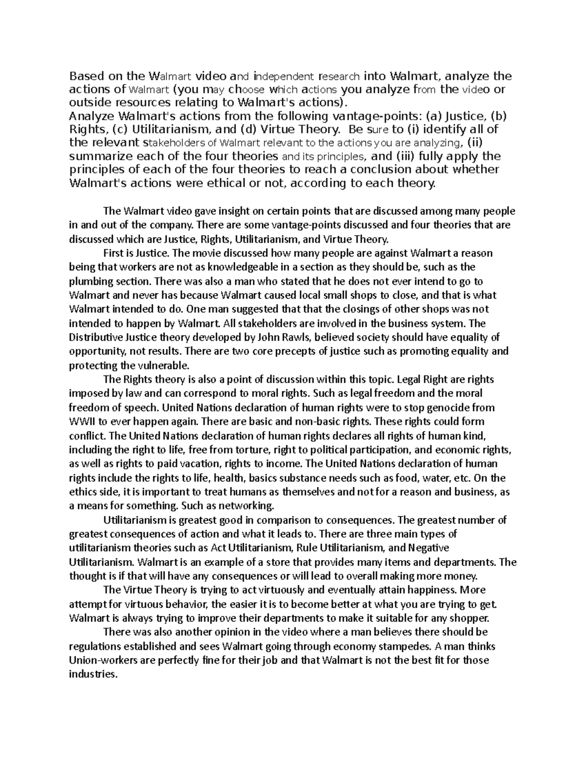 Walmart Discussion Based on the Walmart video and independent