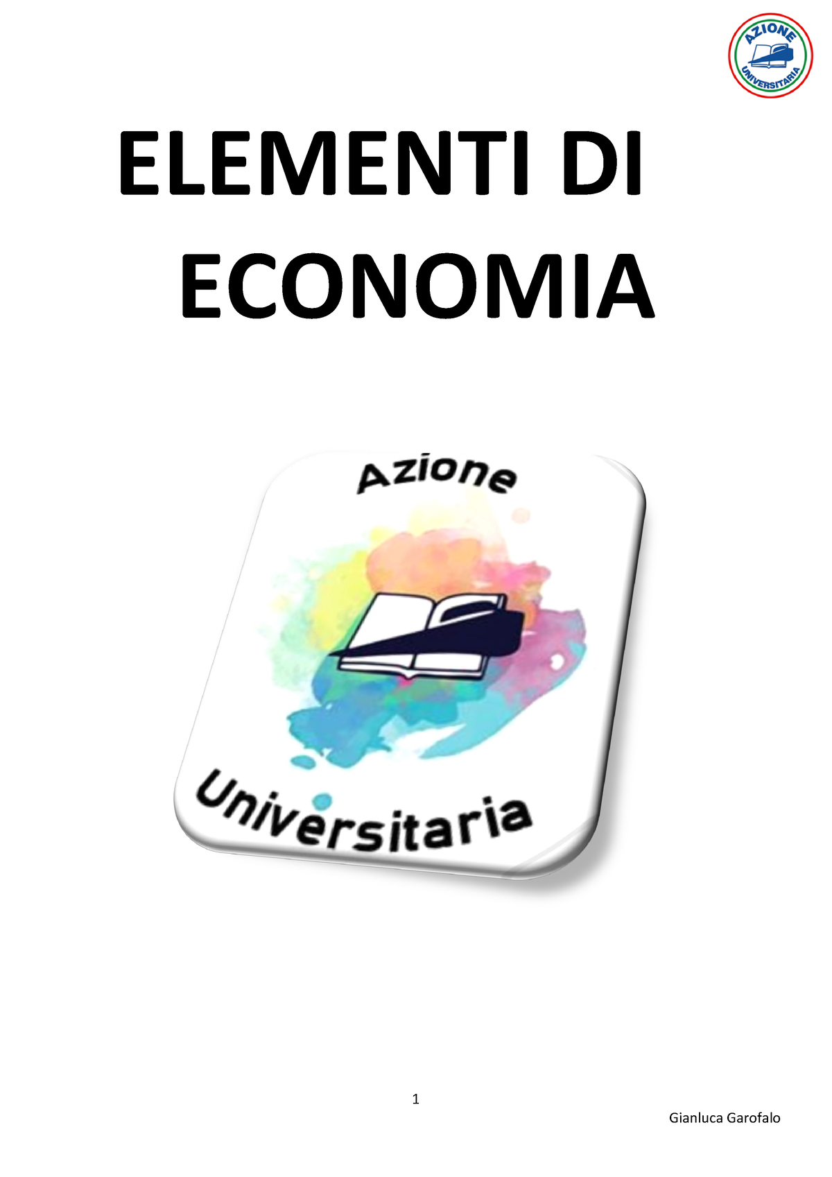 Elementi Di Economia - 1 ELEMENTI DI ECONOMIA 2 MICROECONOMIA CAPITOLO ...