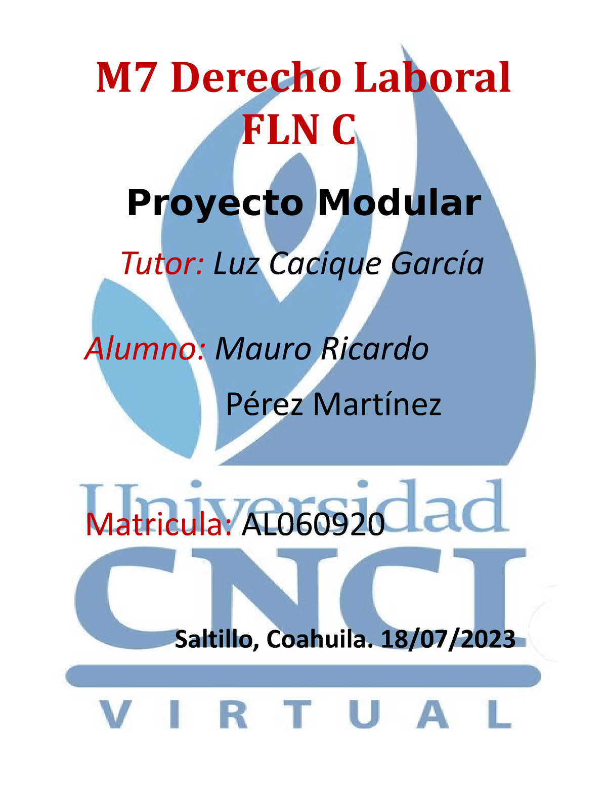 M7 Derecho Laboral FLN C Proyecto Modular 1 - M7 Derecho Laboral FLN C ...