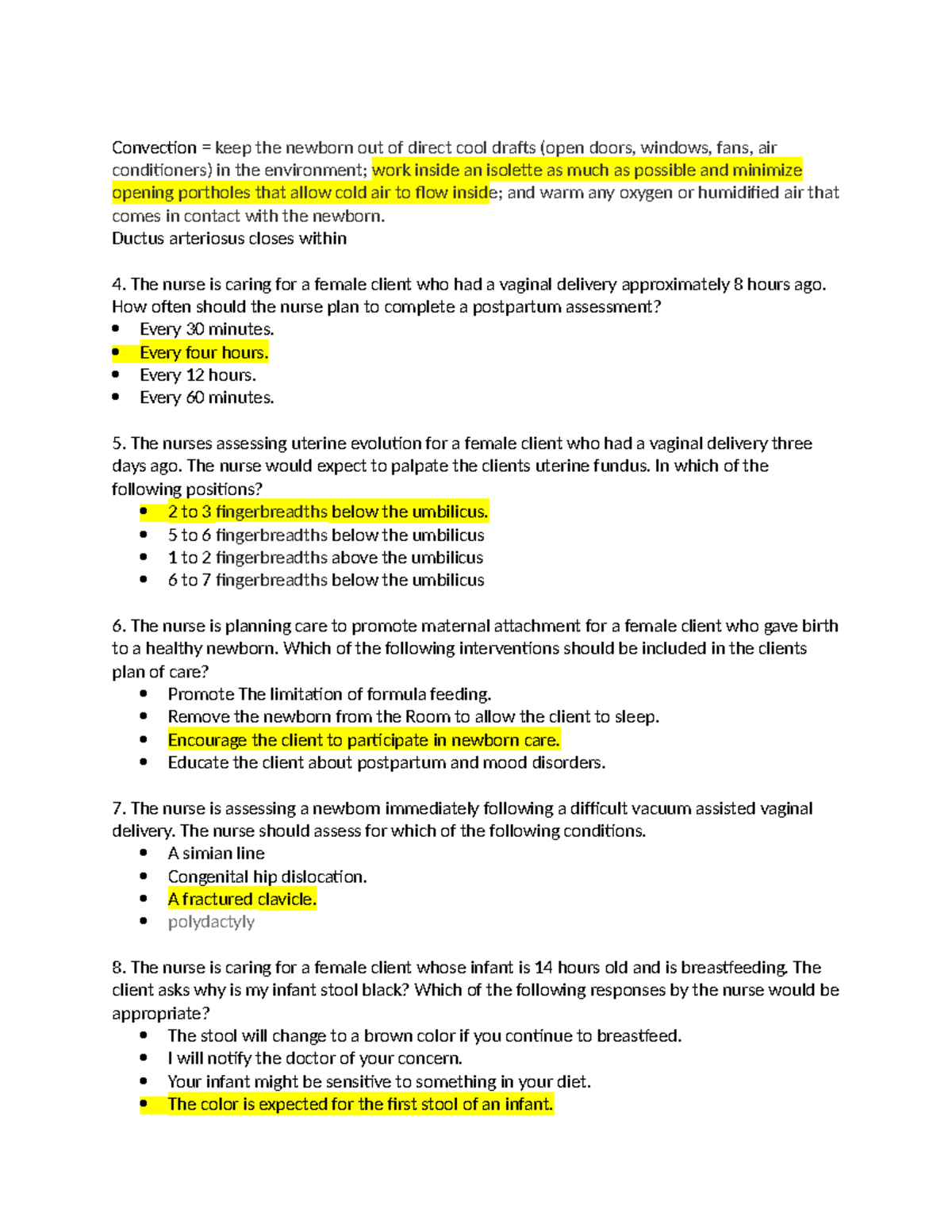 exam 3 peds notes - Convection = keep the newborn out of direct cool ...