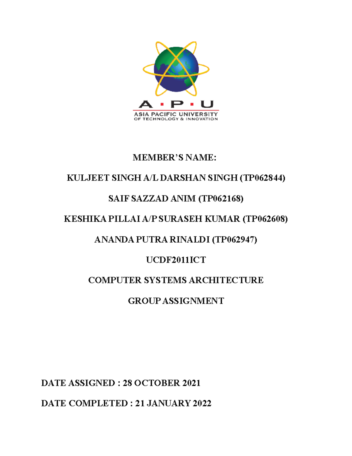 CSA Group 8 - Csa assignment - MEMBER’S NAME: KULJEET SINGH A/L DARSHAN ...