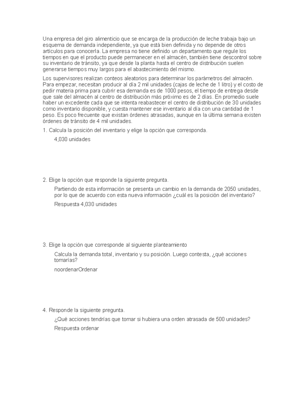 Cuestionario ea3 solucion de problems de reorden Una empresa del giro