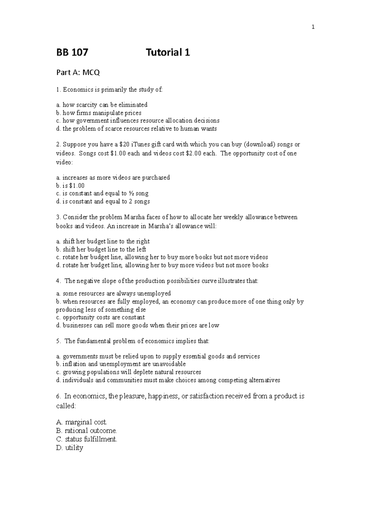 BB 107(summer 15) Tutorial 1 - BB 107 Tutorial 1 Part A: MCQ Economics ...