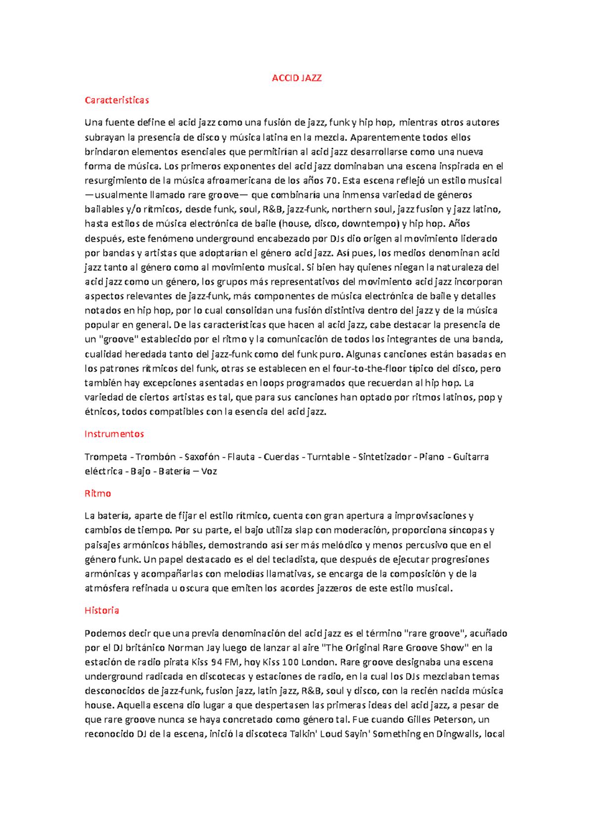 Accid JAZZ ACCID JAZZ Caracteristicas Una fuente define el acid jazz