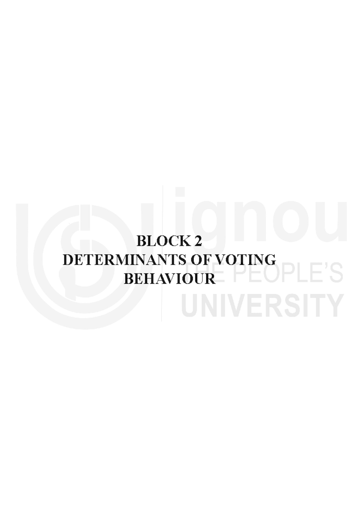 Determinant of Voting behaviour 1 - Party Systems in India BLOCK 2 ...