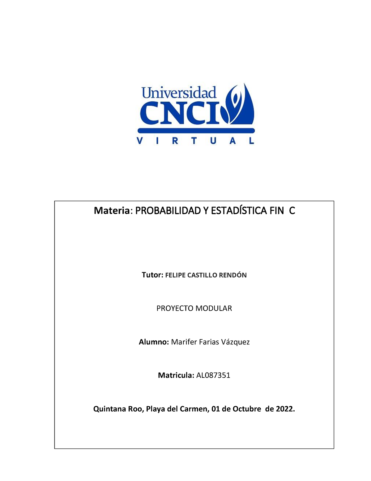 Proyecto Modular- Probabilidad Y Estadistica -MFV - Materia ...