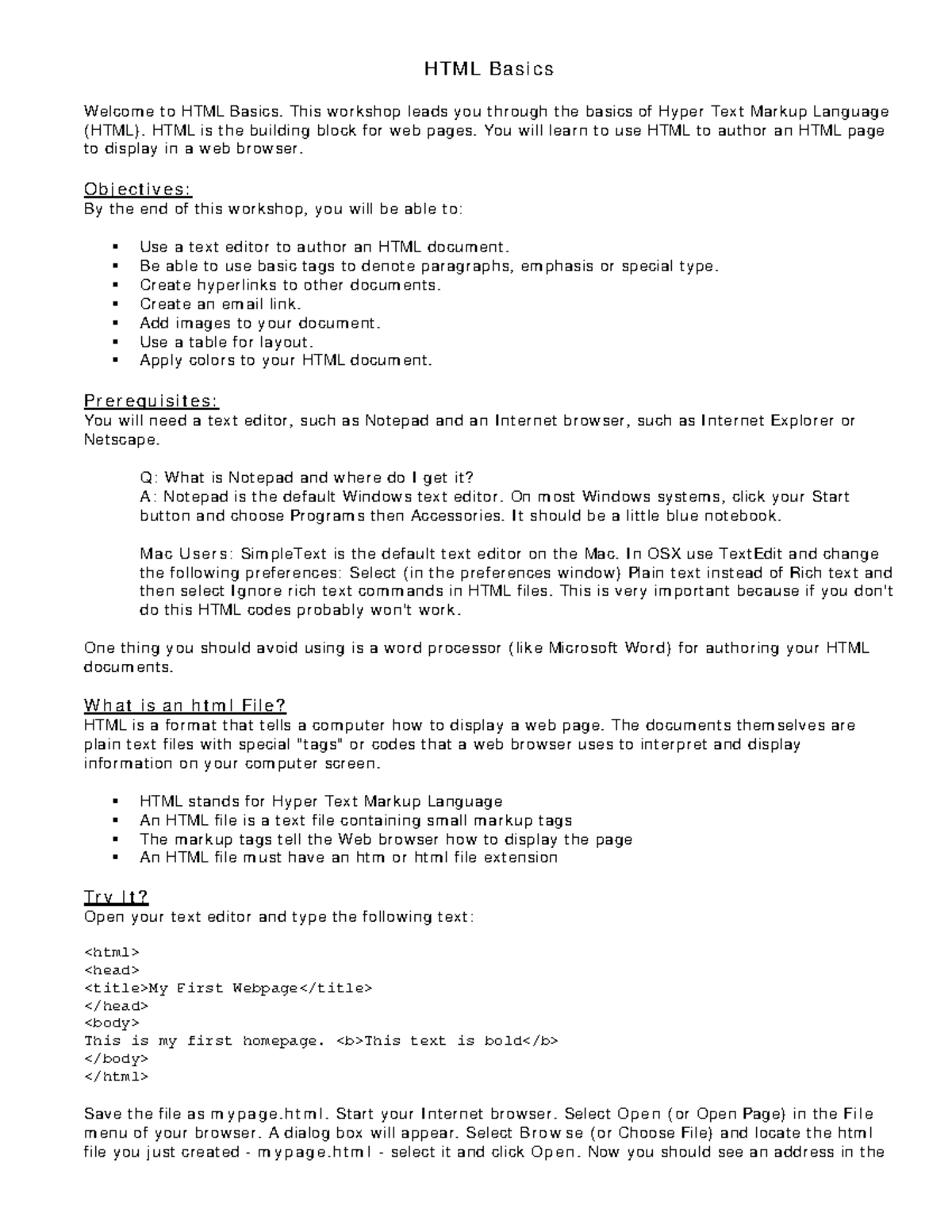 Notes HTML Basics - H TM L Ba si cs Welcom e t o HTML Basics. This ...