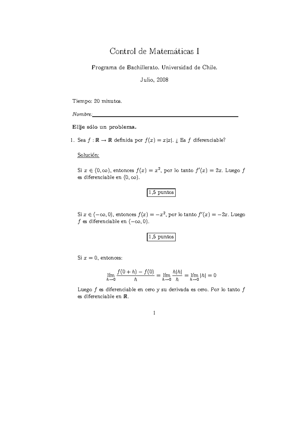 Derivadas I 2008 - Control De Matem´aticas I Programa De Bachillerato ...