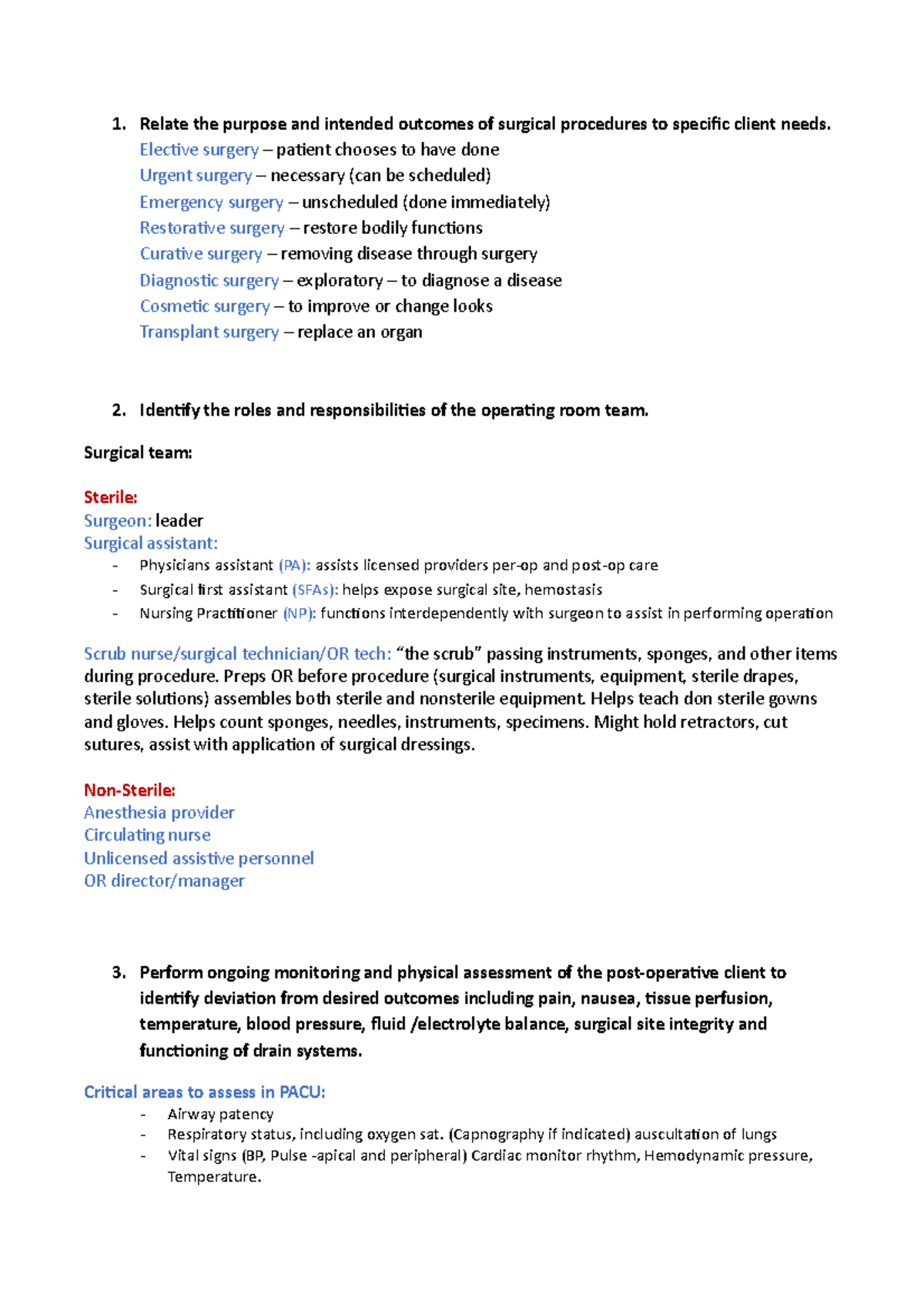 Week 1 notes - 1. Relate the purpose and intended outcomes of surgical ...