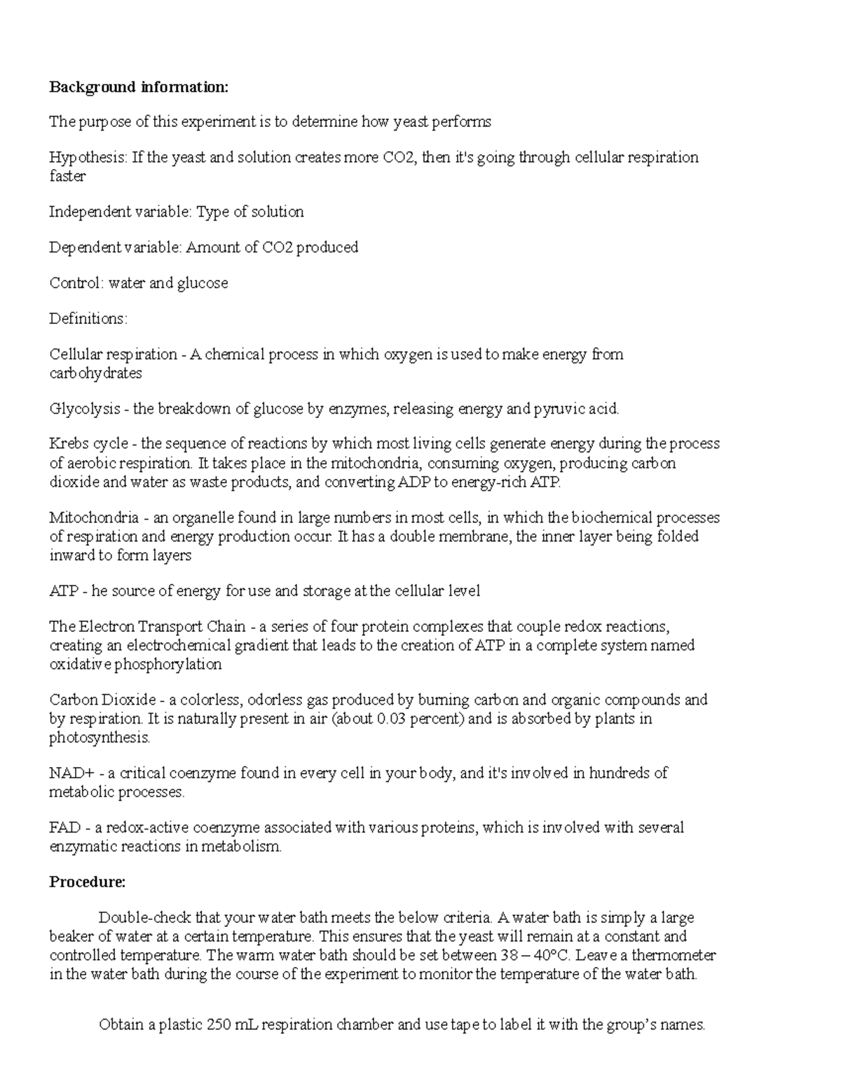 Yeast Lab Background information The purpose of this experiment is