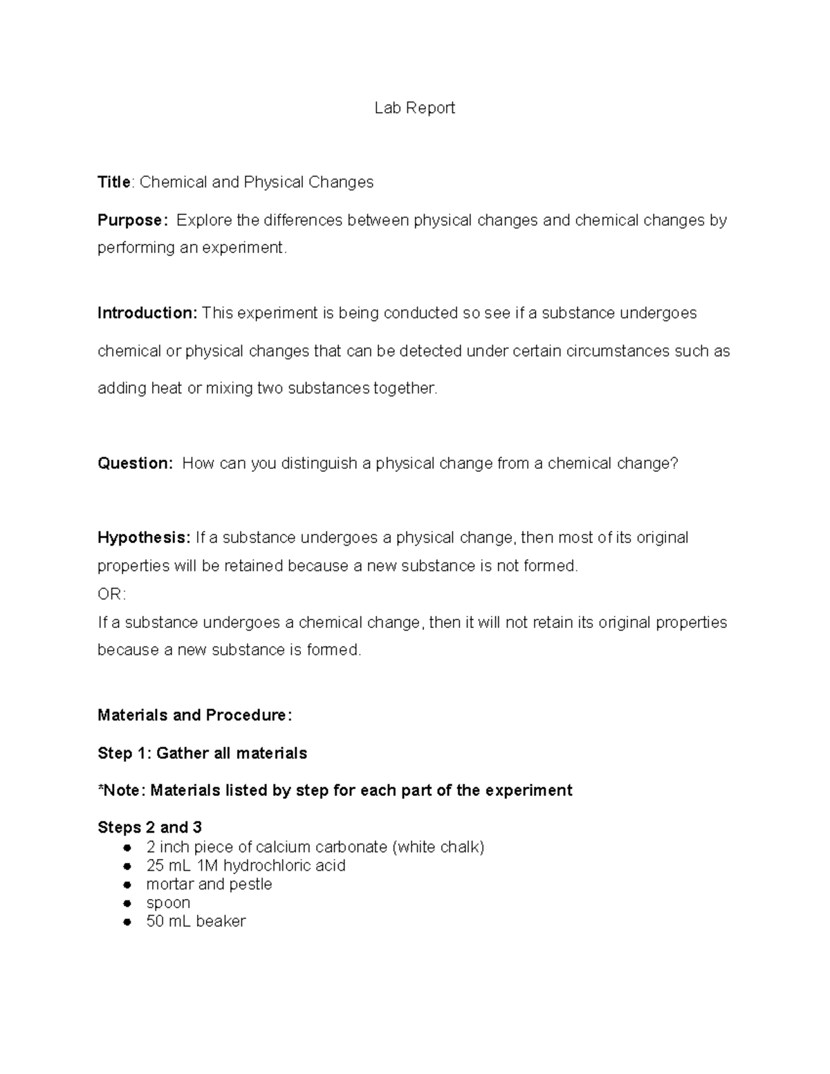 Lab Report: Chemical and Physical Changes - Lab Report Title: Chemical ...