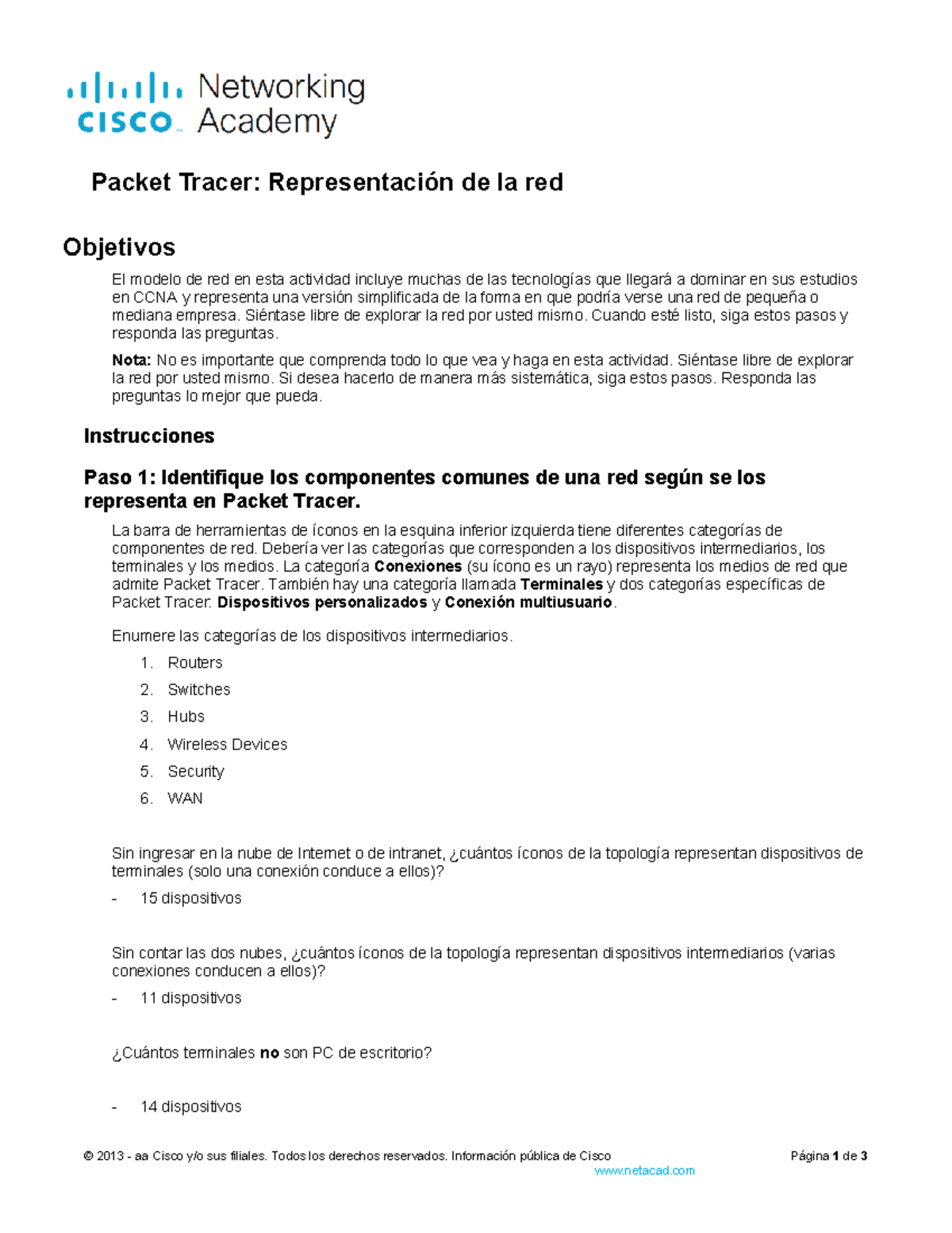 1.5.7 Packet Tracer - Network Representation 1 - Packet Tracer ...