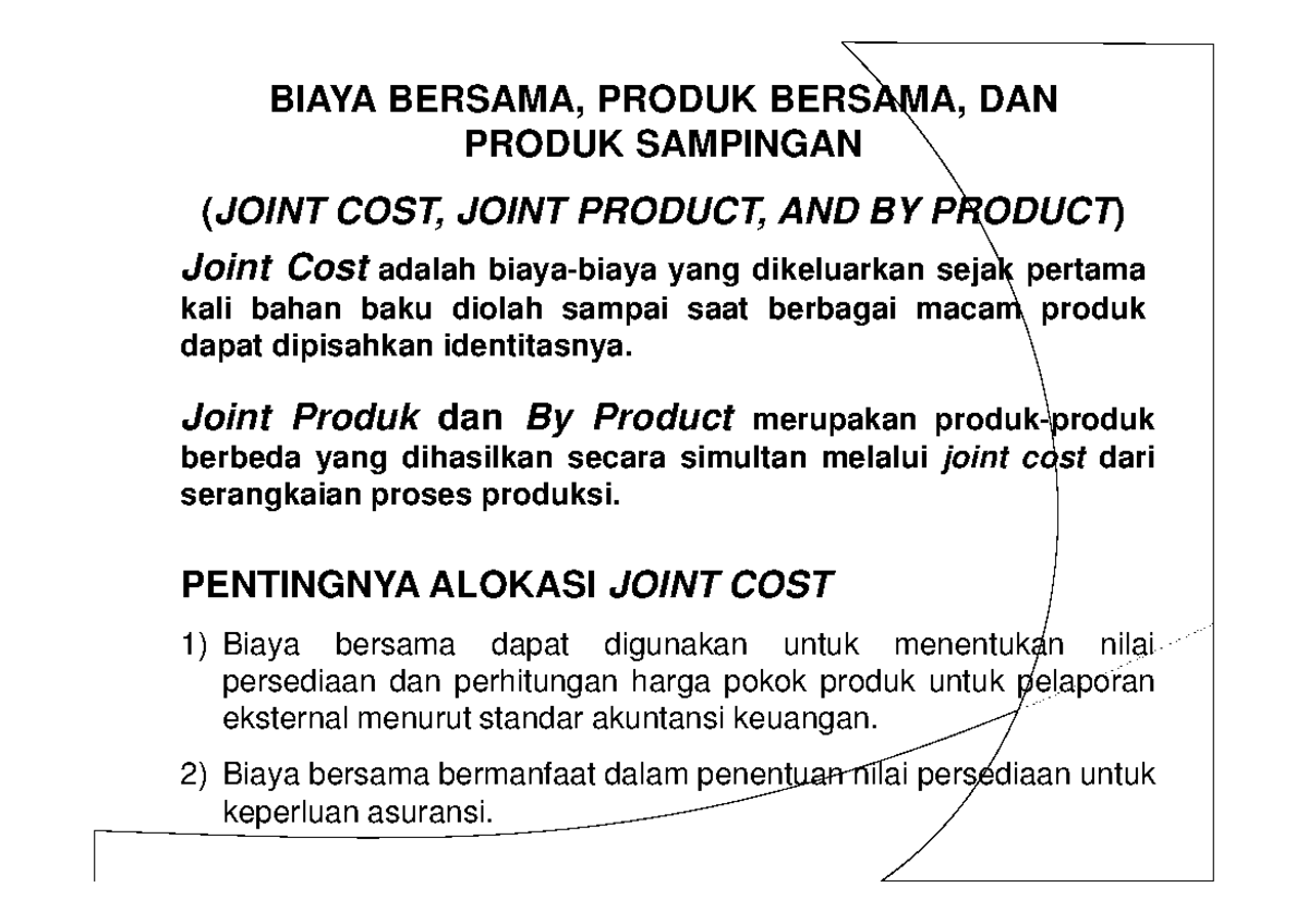 Materi 9 Joint Costing - Assignments - BIAYA BERSAMA, PRODUK BERSAMA ...