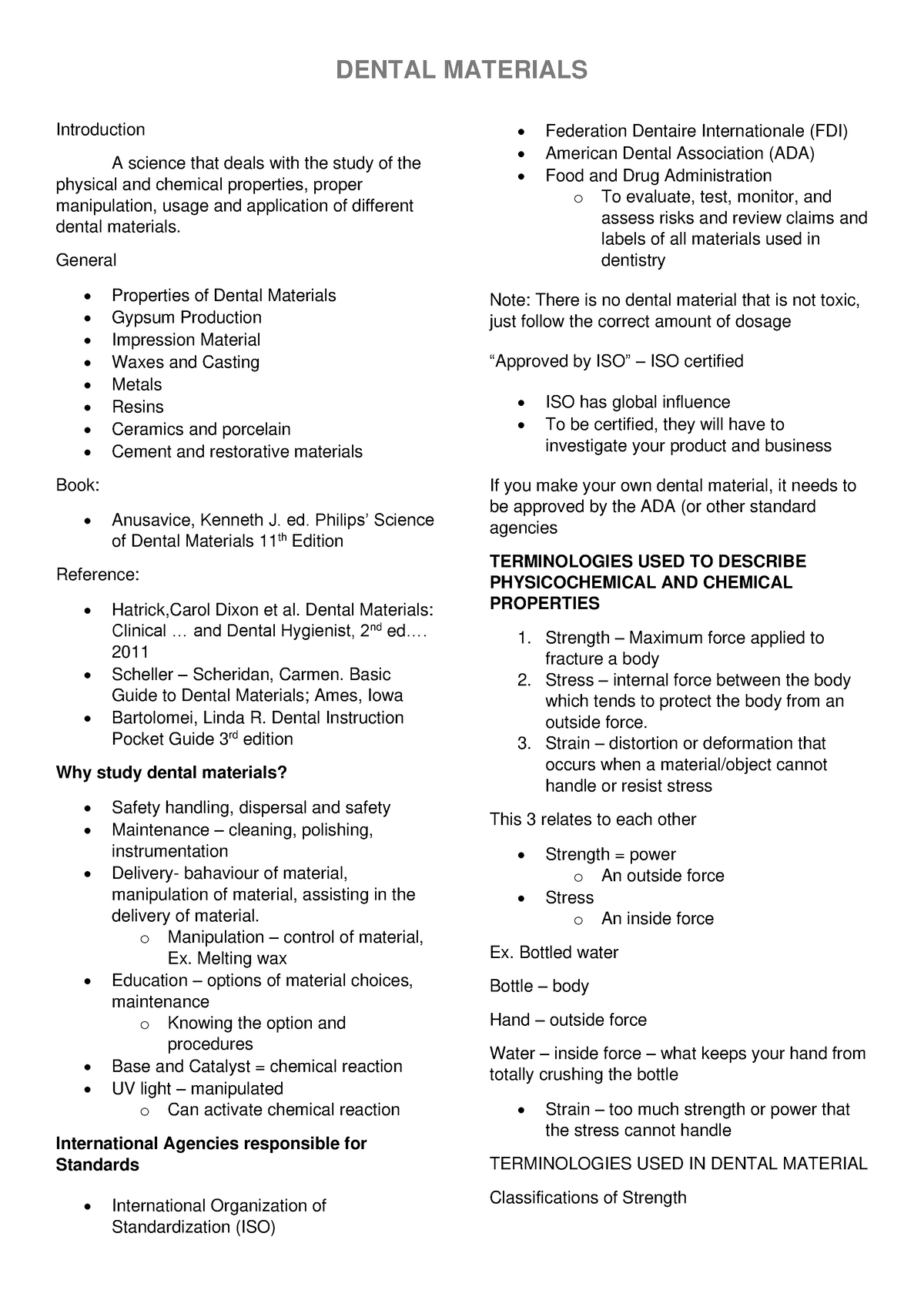 Dental Materials Alpha Notes - Introduction A science that deals with ...