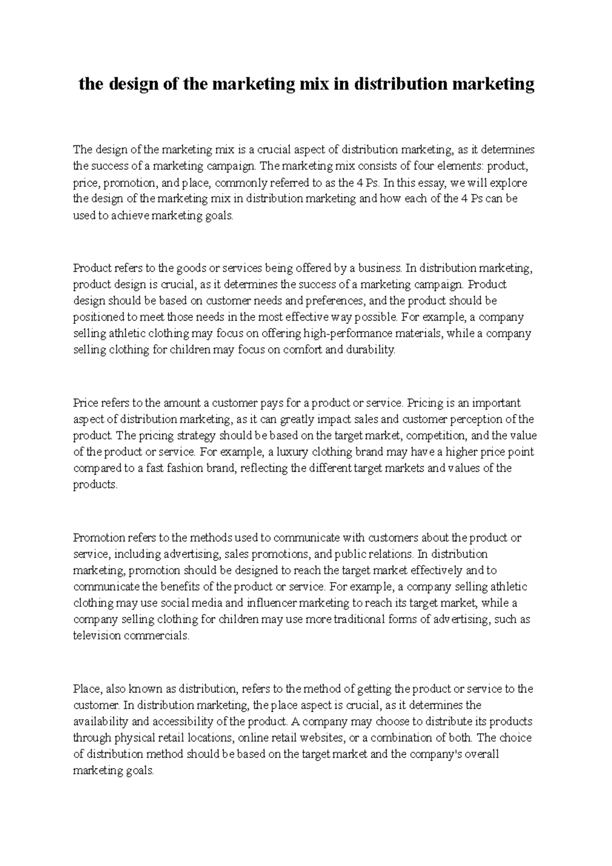 The design of the marketing mix in distribution marketing The