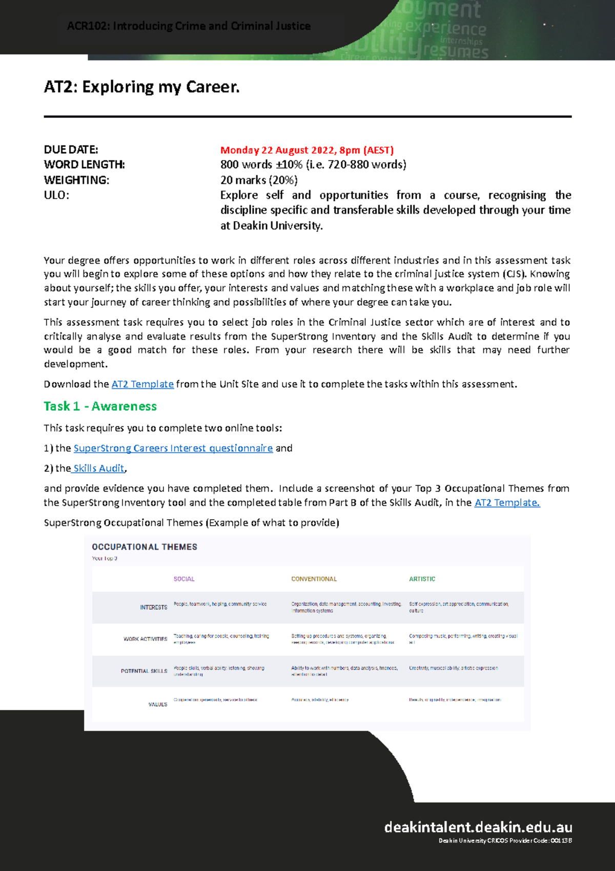 T2ACR1022022 Assessment Instructions V2 AT2 Exploring my Career. DUE DATE Monday 22 August