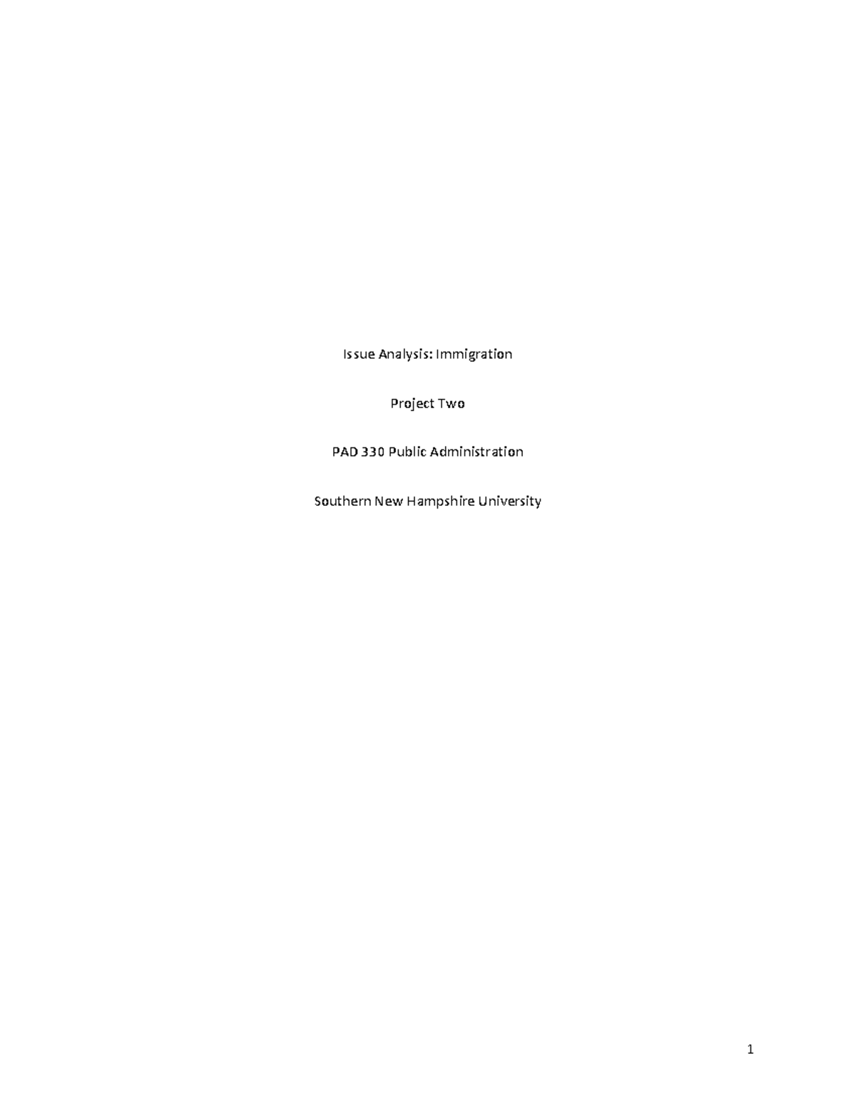 Module 5 Immigration paper - Issue Analysis: Immigration Project Two ...