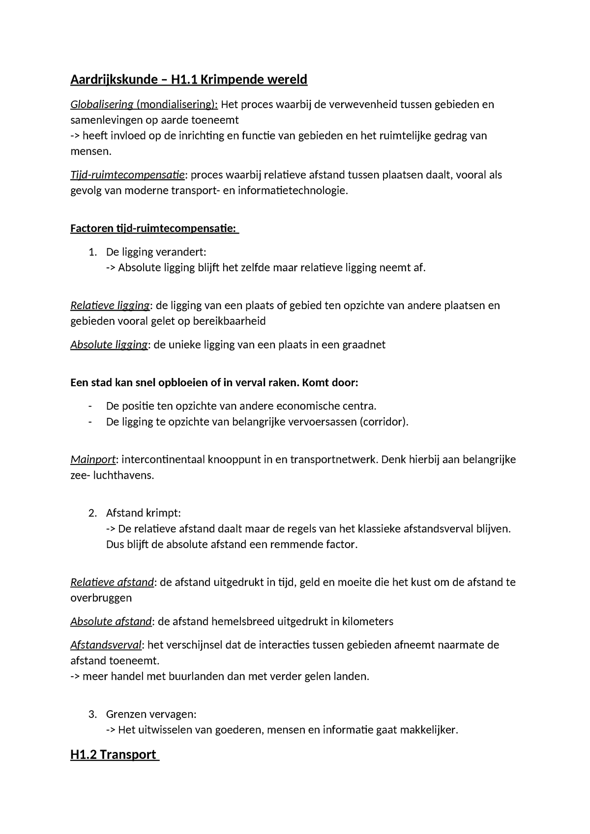 AK Samenvatting H1 - Aardrijkskunde – H1 Krimpende Wereld Globalisering ...