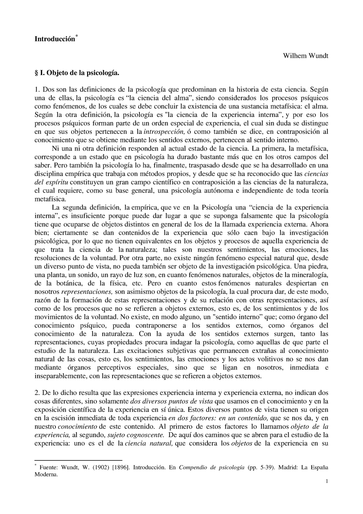 U1. Texto Wundt - Texxto - Introducción* Wilhem Wundt § I. Objeto De La ...