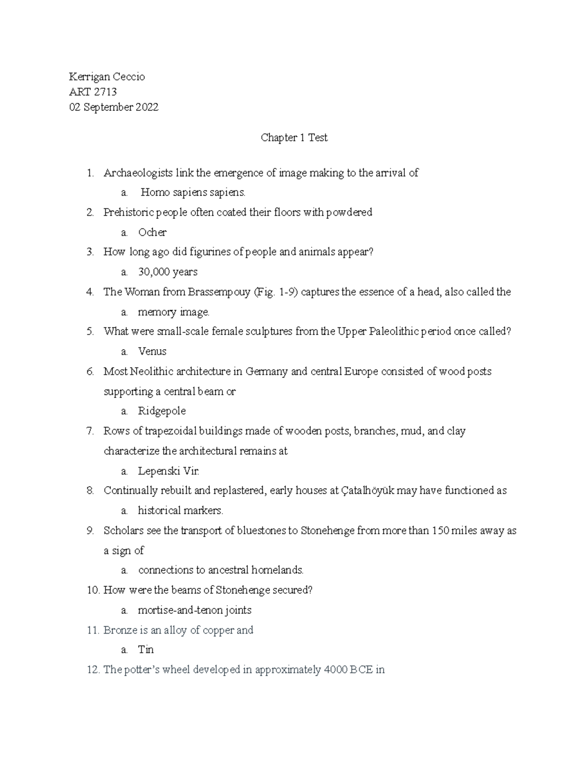 Chapter 1 Test - Kerrigan Ceccio ART 2713 02 September 2022 Chapter 1 ...
