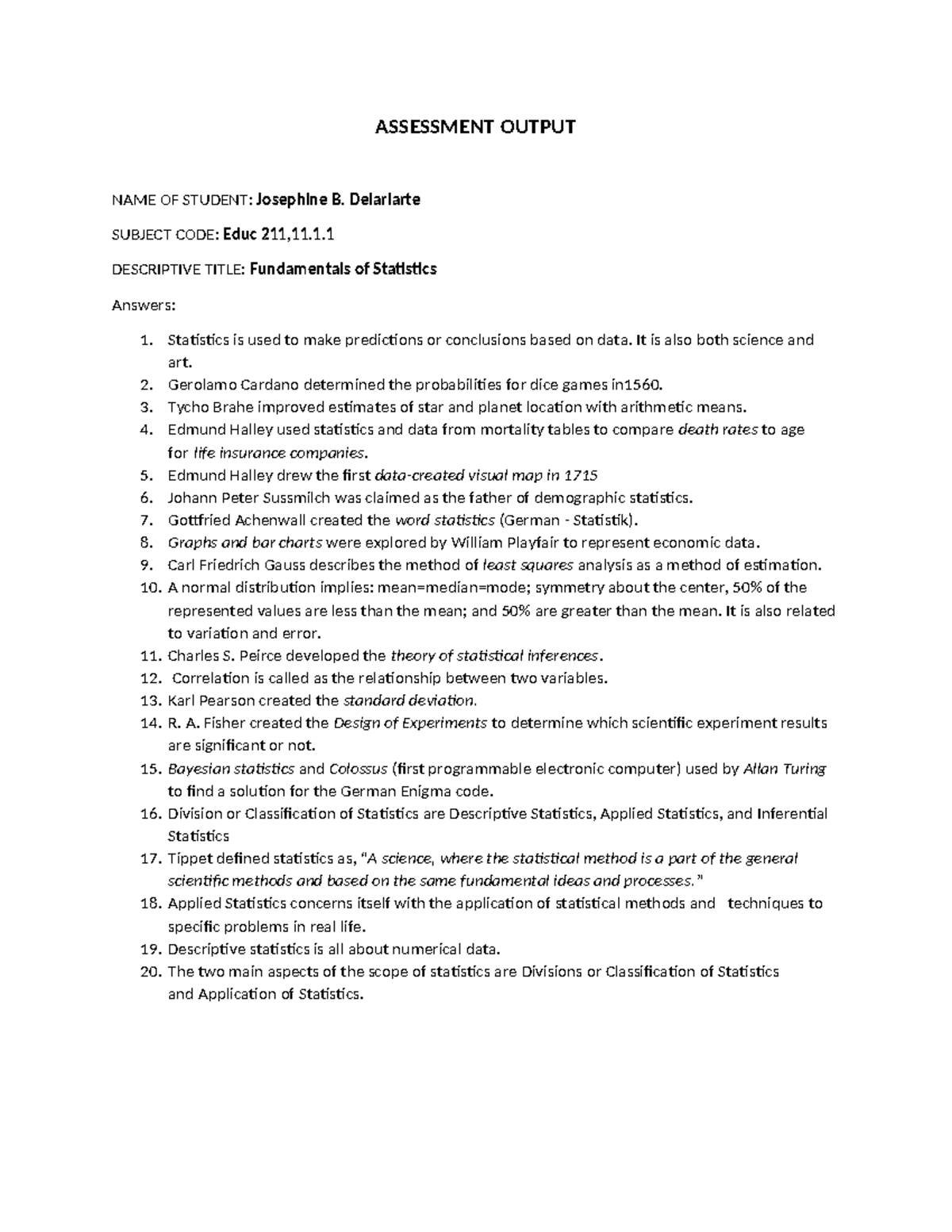 EDUC211 Josephine B. Delariarte Assessment Output - ASSESSMENT OUTPUT ...