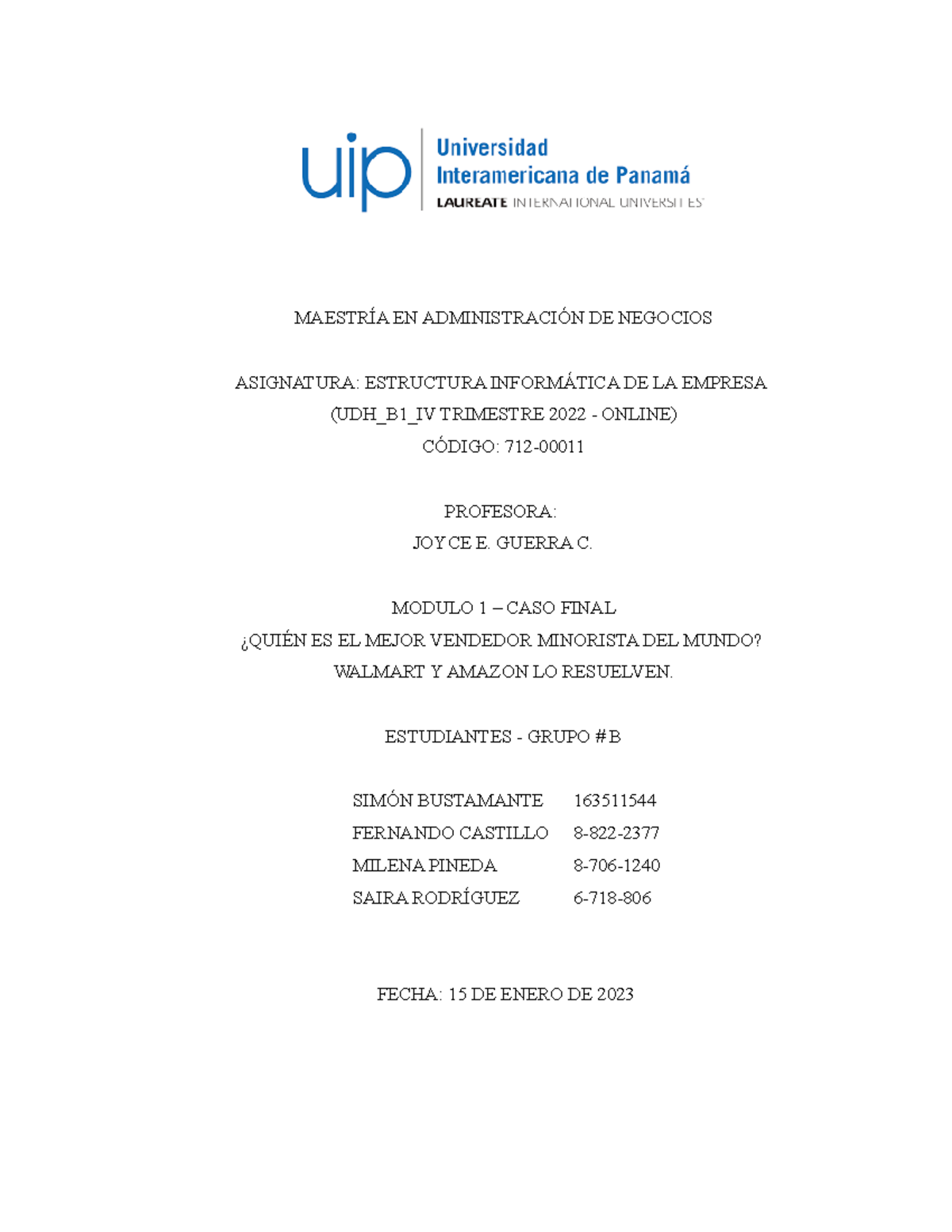 CASO Final- Walmart Amazon.COM - Modulo 1- Grupo B - MAESTRÍA EN ...