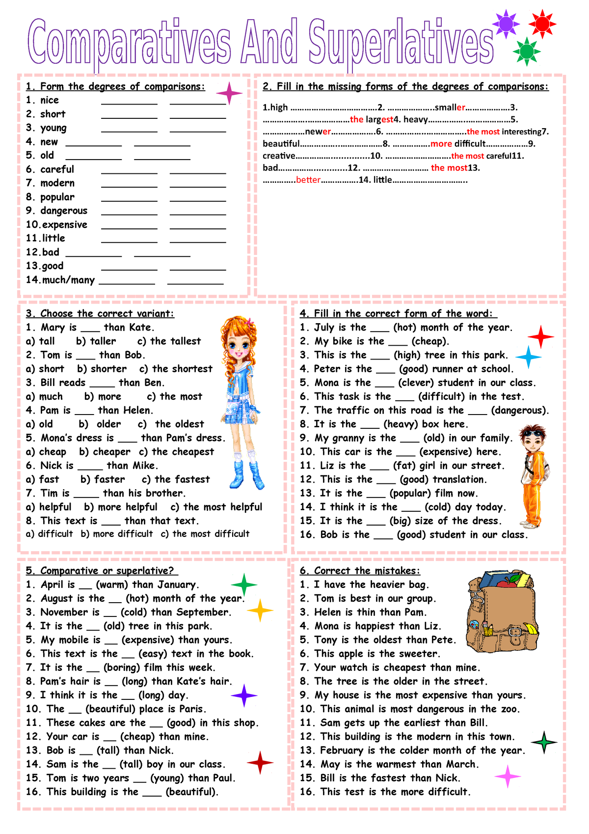 Comparatives-and-superlatives - Form the degrees of comparisons: nice